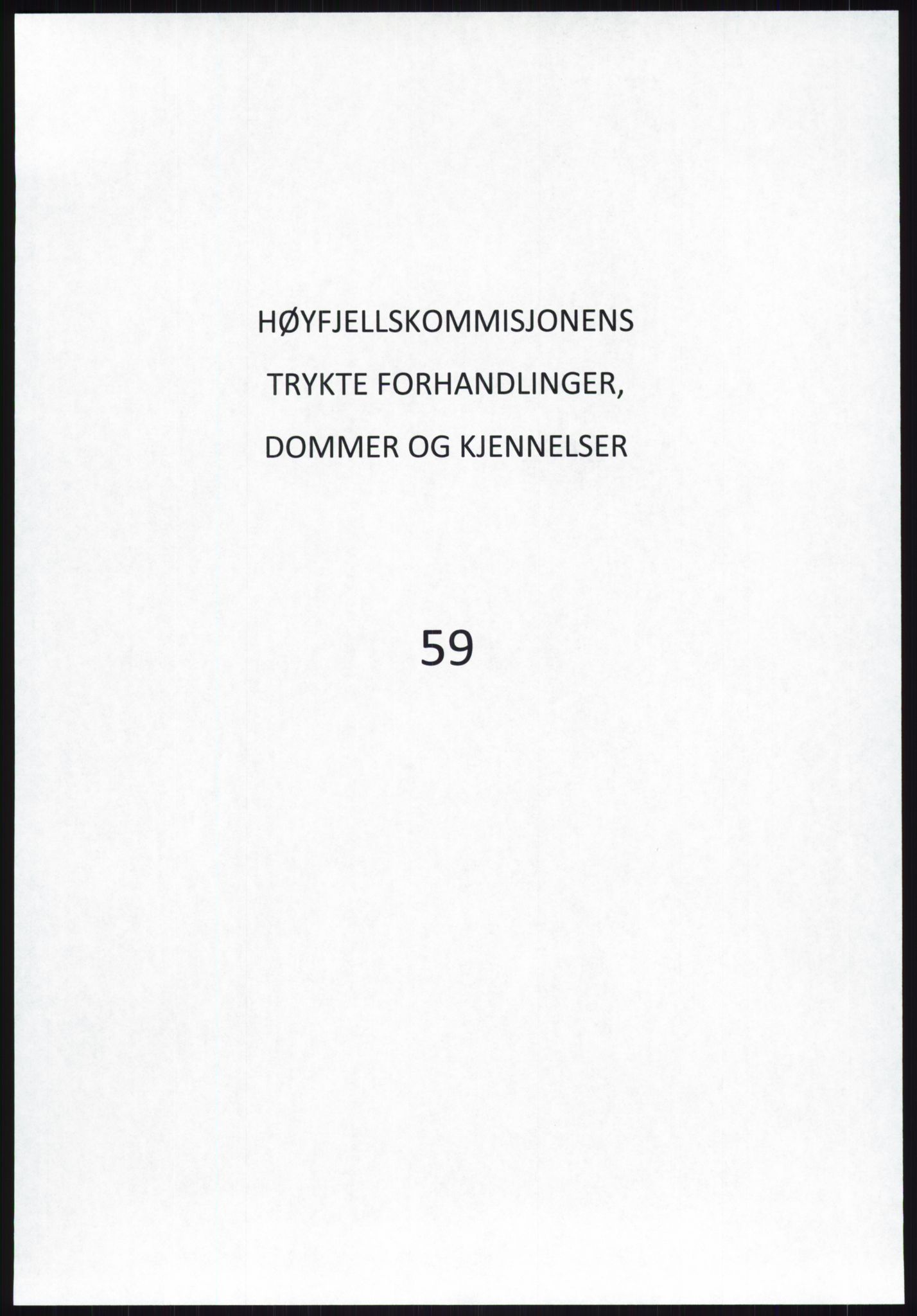 Høyfjellskommisjonen, AV/RA-S-1546/X/Xa/L0001: Nr. 1-33, 1909-1953, p. 3671