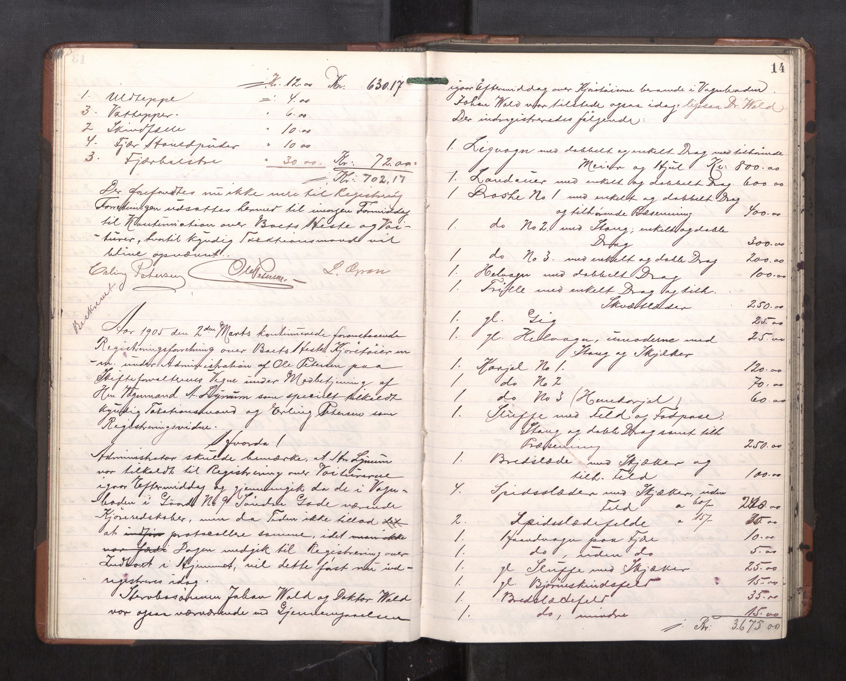 Trondheim byfogd, AV/SAT-A-0003/1/3/3C/L0023: Skifteregistreringsprotokoll - 11/2-15/5. (u/ register), 1905-1907, p. 14