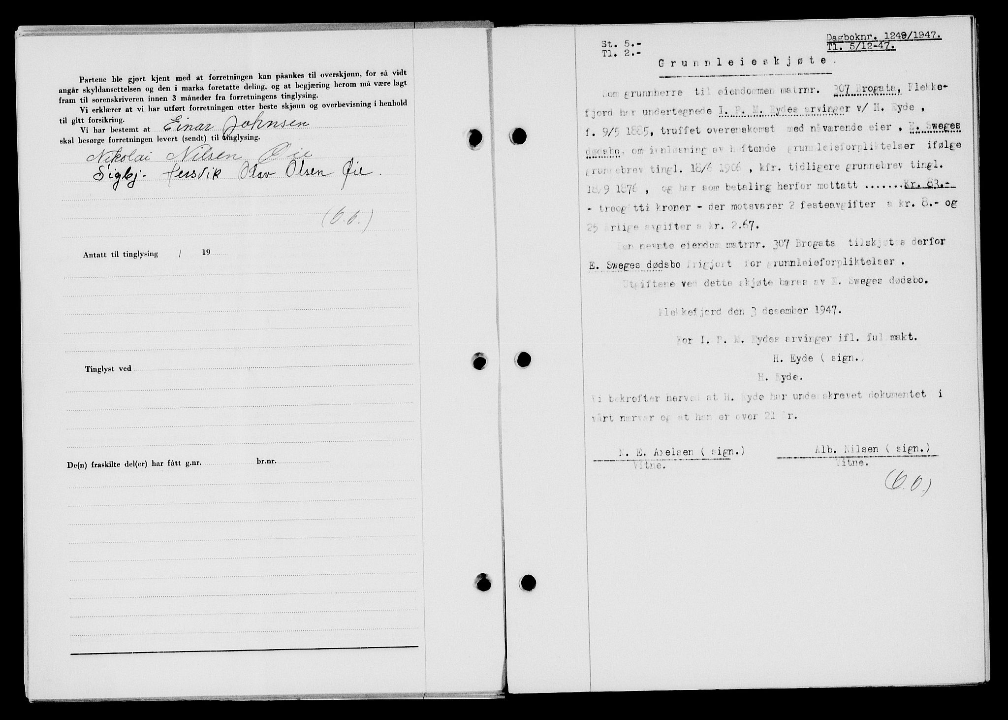 Flekkefjord sorenskriveri, AV/SAK-1221-0001/G/Gb/Gba/L0063: Mortgage book no. A-11, 1947-1948, Diary no: : 1249/1947