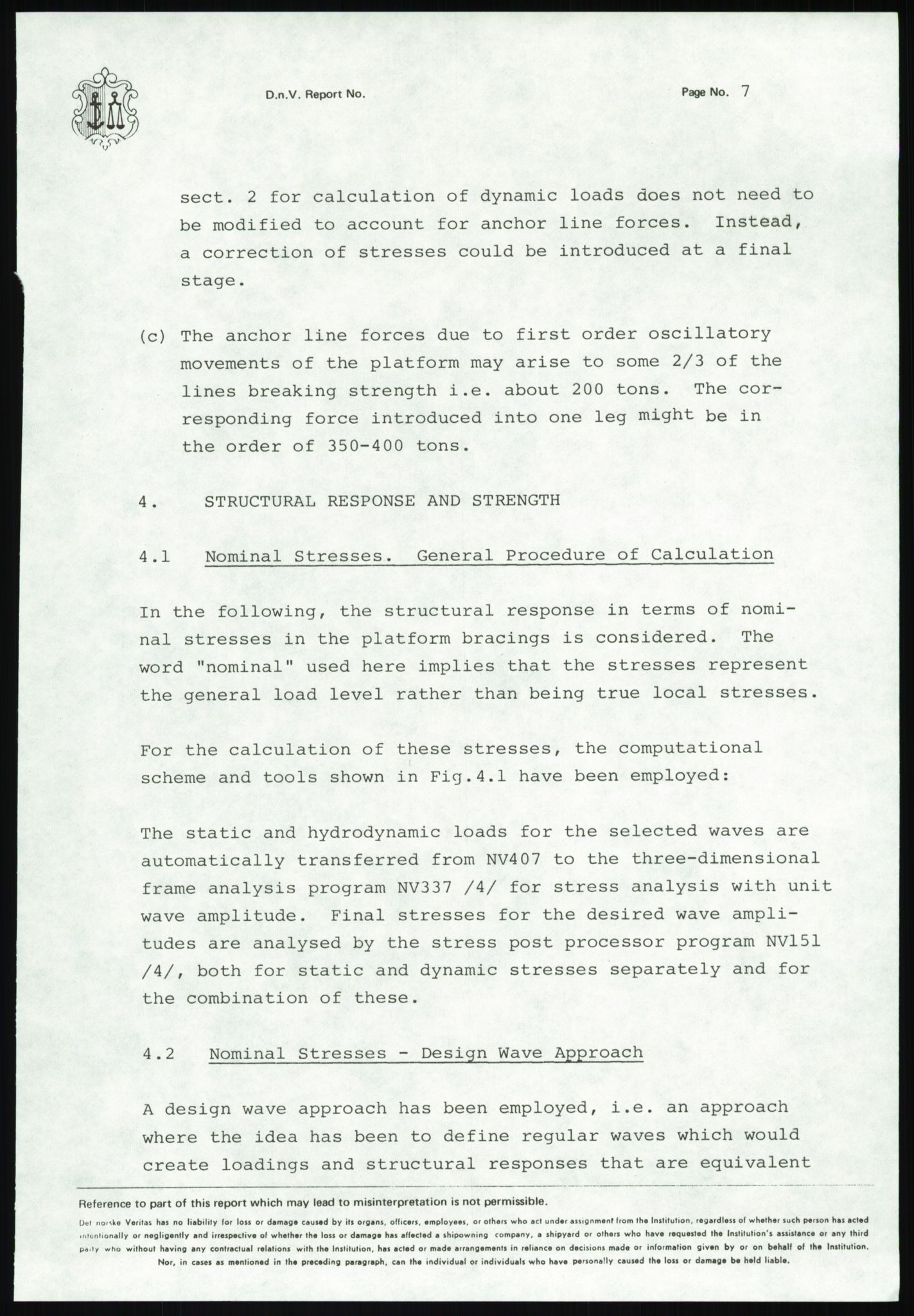 Justisdepartementet, Granskningskommisjonen ved Alexander Kielland-ulykken 27.3.1980, RA/S-1165/D/L0025: I Det norske Veritas (Doku.liste + I6, I12, I18-I20, I29, I32-I33, I35, I37-I39, I42)/J Department of Energy (J11)/M Lloyds Register(M6, M8-M10)/T (T2-T3/ U Stabilitet (U1-U2)/V Forankring (V1-V3), 1980-1981, p. 256