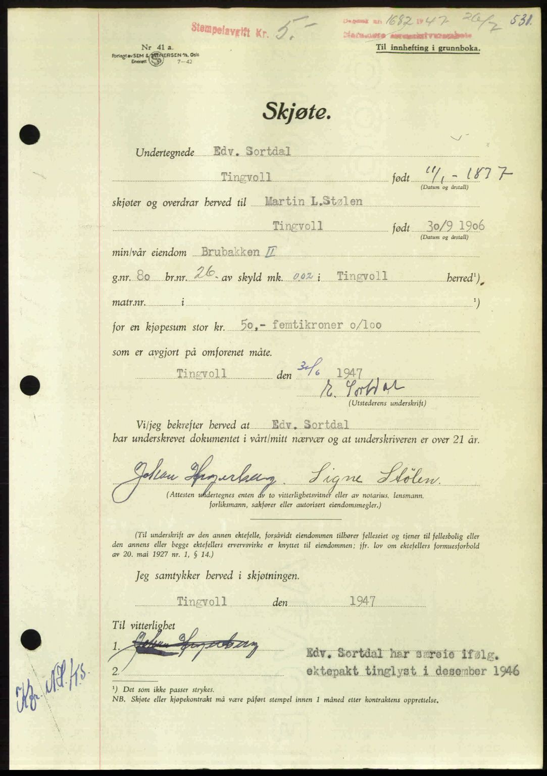 Nordmøre sorenskriveri, AV/SAT-A-4132/1/2/2Ca: Mortgage book no. A105, 1947-1947, Diary no: : 1682/1947