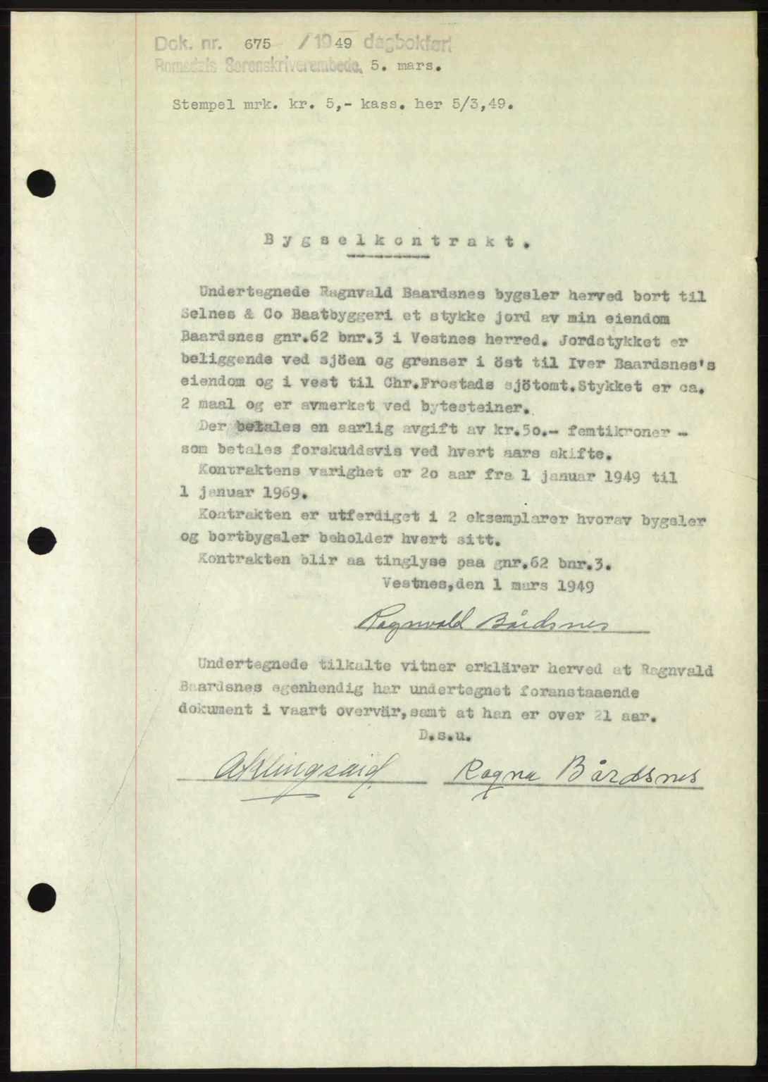 Romsdal sorenskriveri, AV/SAT-A-4149/1/2/2C: Mortgage book no. A29, 1949-1949, Diary no: : 675/1949