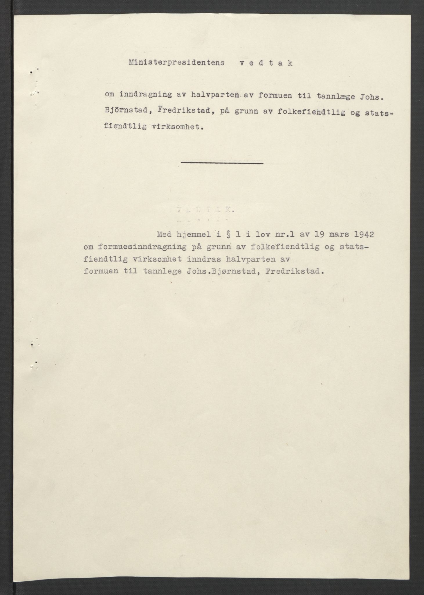 NS-administrasjonen 1940-1945 (Statsrådsekretariatet, de kommisariske statsråder mm), AV/RA-S-4279/D/Db/L0090: Foredrag til vedtak utenfor ministermøte, 1942-1945, p. 229