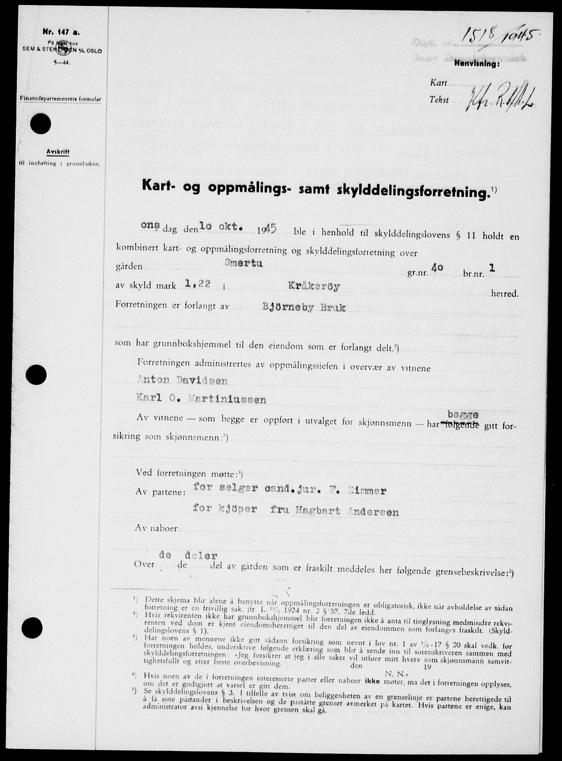 Onsøy sorenskriveri, SAO/A-10474/G/Ga/Gab/L0015: Mortgage book no. II A-15, 1945-1946, Diary no: : 1518/1945