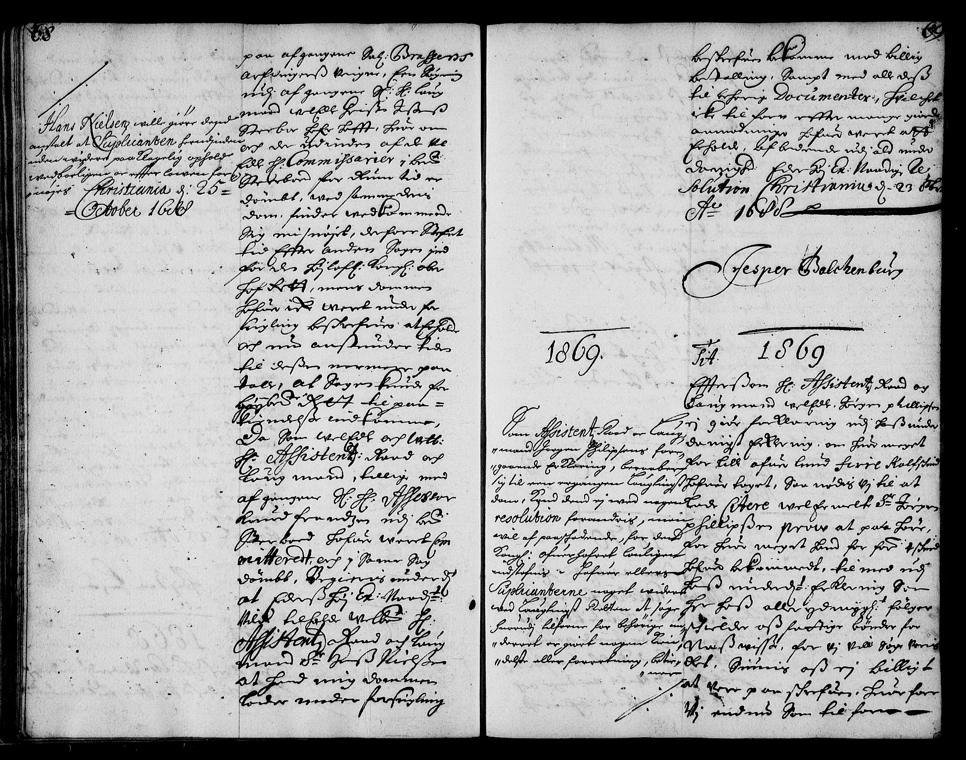 Stattholderembetet 1572-1771, AV/RA-EA-2870/Ae/L0006: Supplikasjons- og resolusjonsprotokoll, 1688-1689, p. 68-69