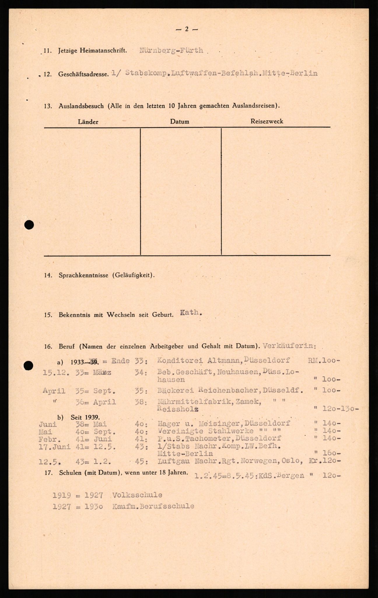 Forsvaret, Forsvarets overkommando II, RA/RAFA-3915/D/Db/L0021: CI Questionaires. Tyske okkupasjonsstyrker i Norge. Tyskere., 1945-1946, p. 371