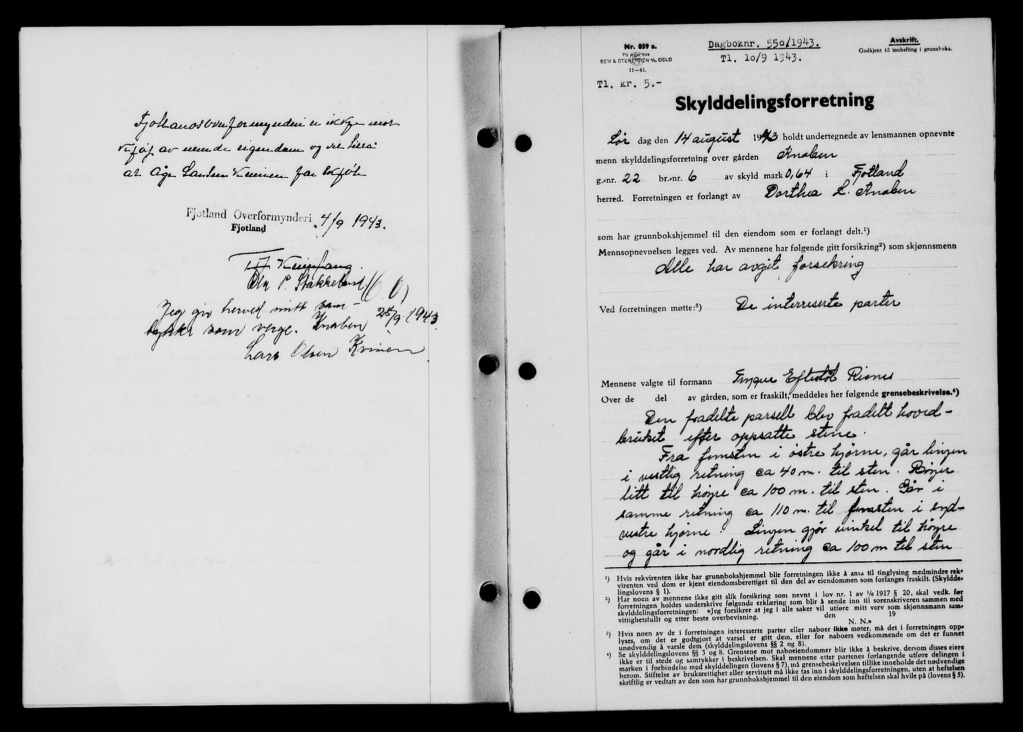 Flekkefjord sorenskriveri, SAK/1221-0001/G/Gb/Gba/L0058: Mortgage book no. A-6, 1942-1944, Diary no: : 550/1943