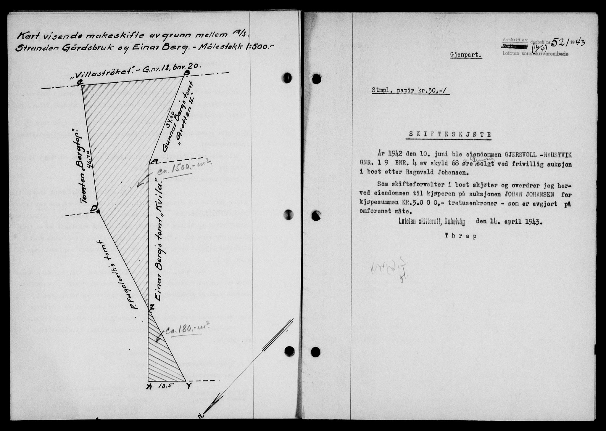 Lofoten sorenskriveri, SAT/A-0017/1/2/2C/L0011a: Mortgage book no. 11a, 1943-1943, Diary no: : 521/1943