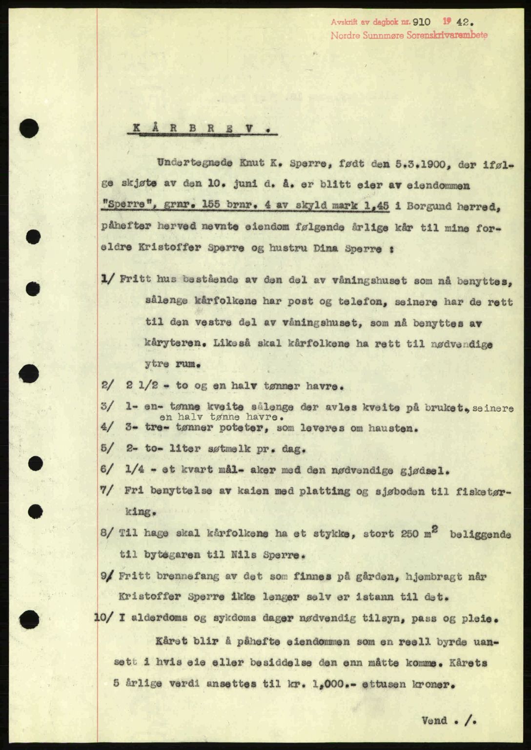 Nordre Sunnmøre sorenskriveri, AV/SAT-A-0006/1/2/2C/2Ca: Mortgage book no. A13, 1942-1942, Diary no: : 910/1942