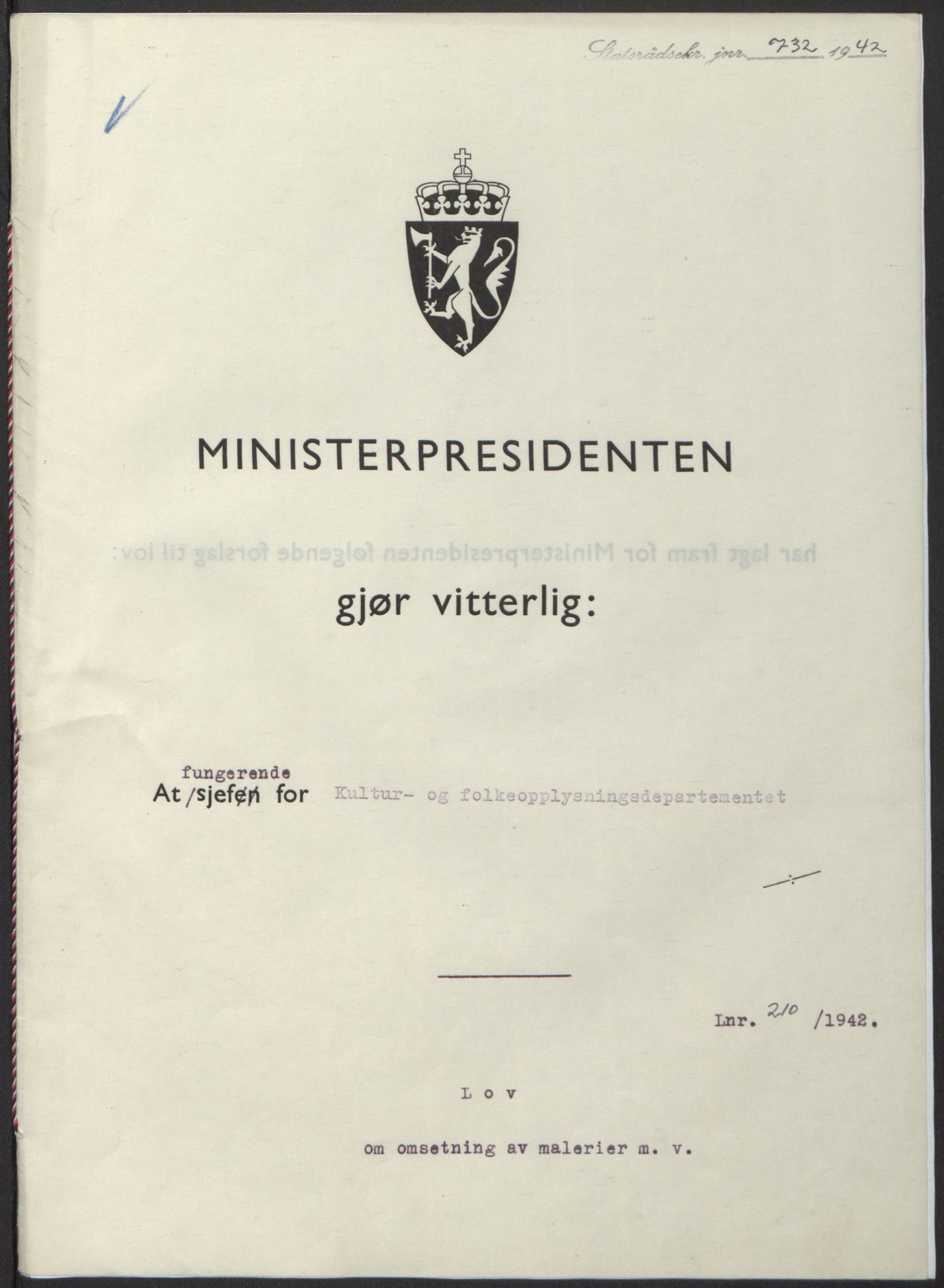 NS-administrasjonen 1940-1945 (Statsrådsekretariatet, de kommisariske statsråder mm), RA/S-4279/D/Db/L0098: Lover II, 1942, p. 462