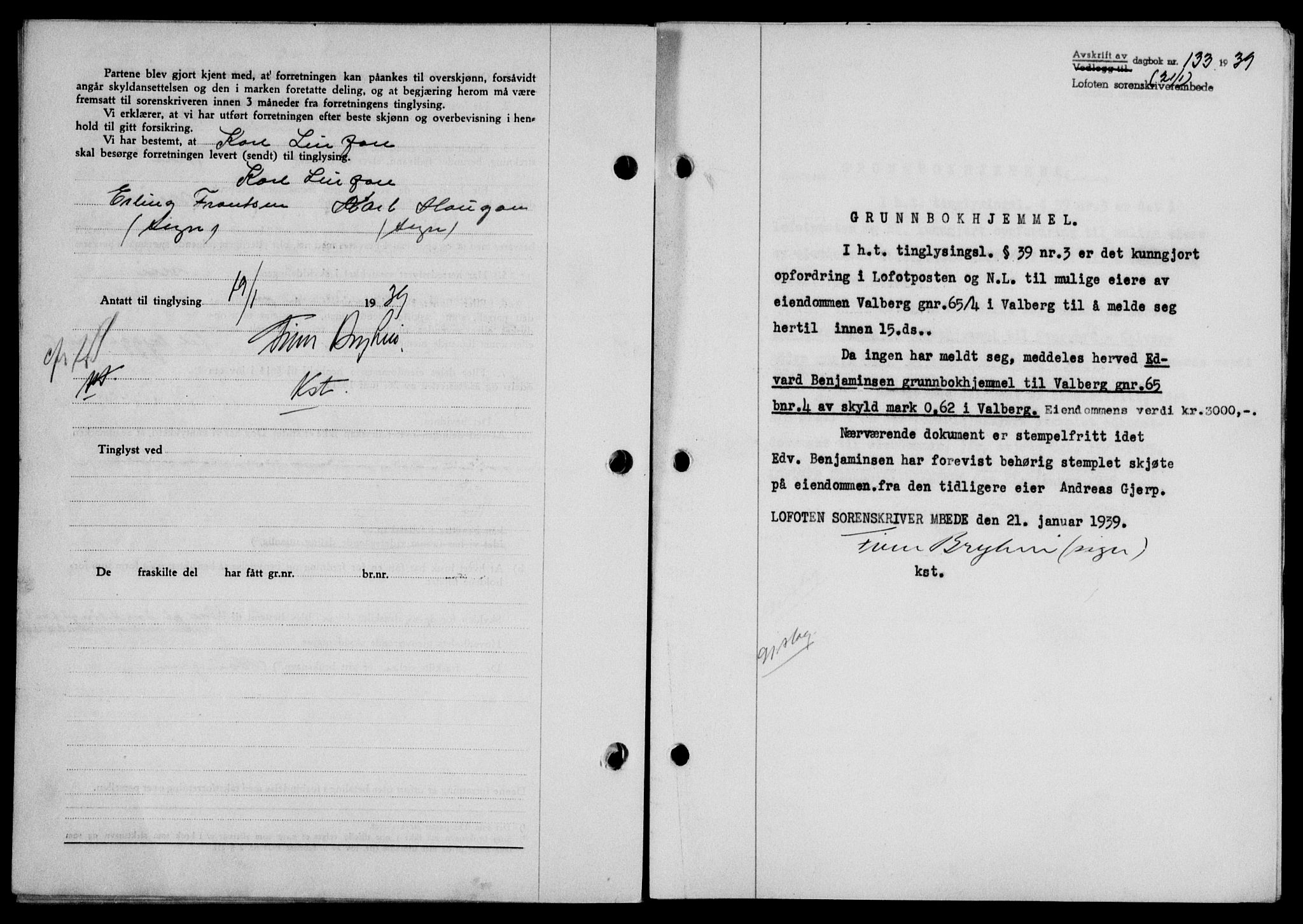 Lofoten sorenskriveri, SAT/A-0017/1/2/2C/L0005a: Mortgage book no. 5a, 1939-1939, Diary no: : 133/1939