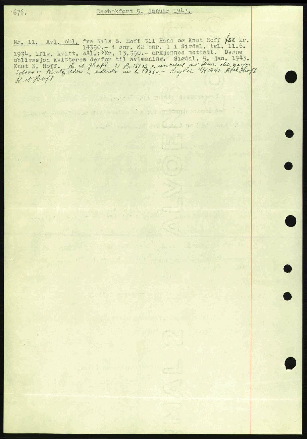 Eiker, Modum og Sigdal sorenskriveri, SAKO/A-123/G/Ga/Gab/L0047: Mortgage book no. A17, 1942-1943, Diary no: : 11/1943
