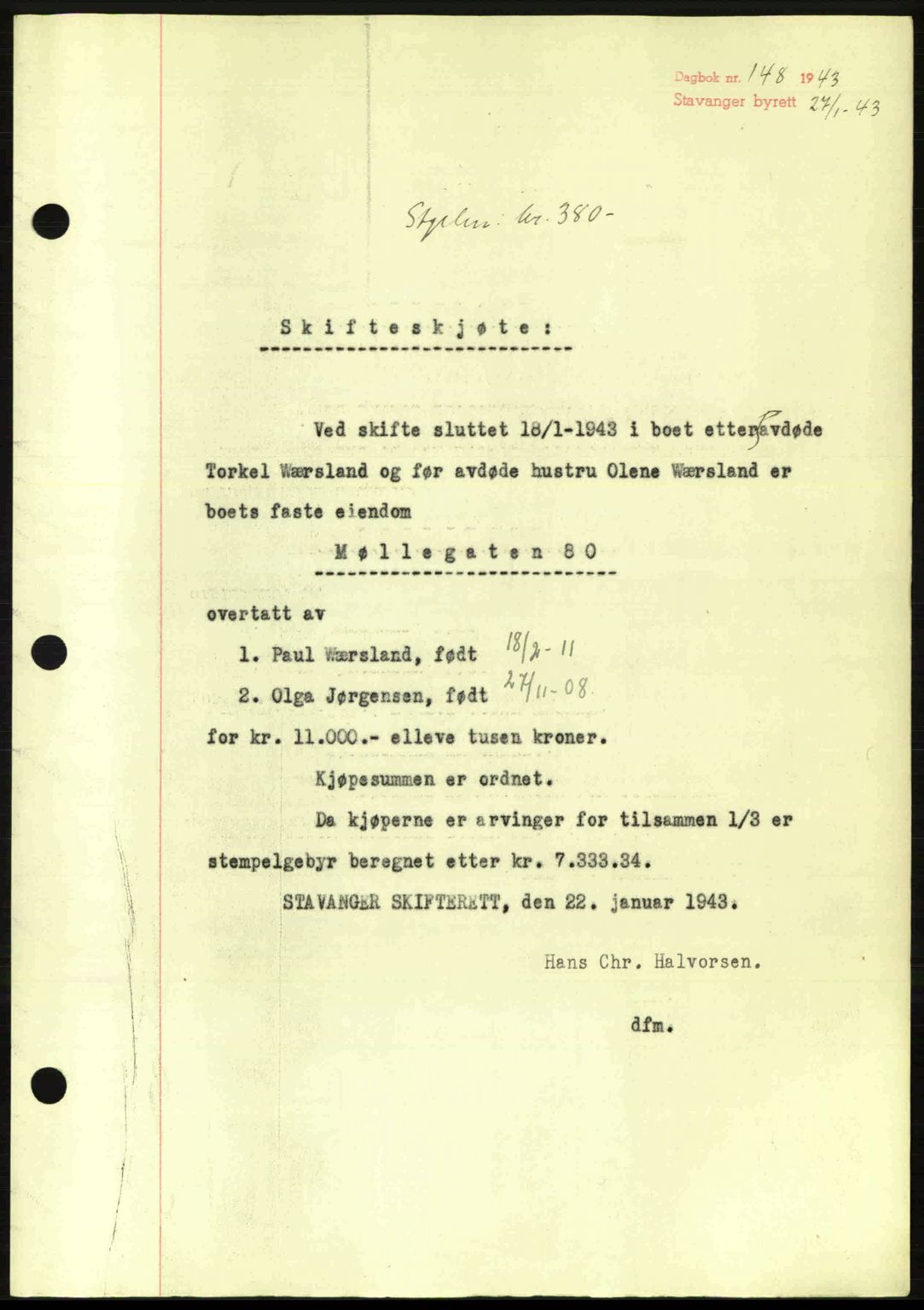Stavanger byrett, SAST/A-100455/002/G/Gb/L0017: Mortgage book no. A7, 1941-1943, Diary no: : 148/1943
