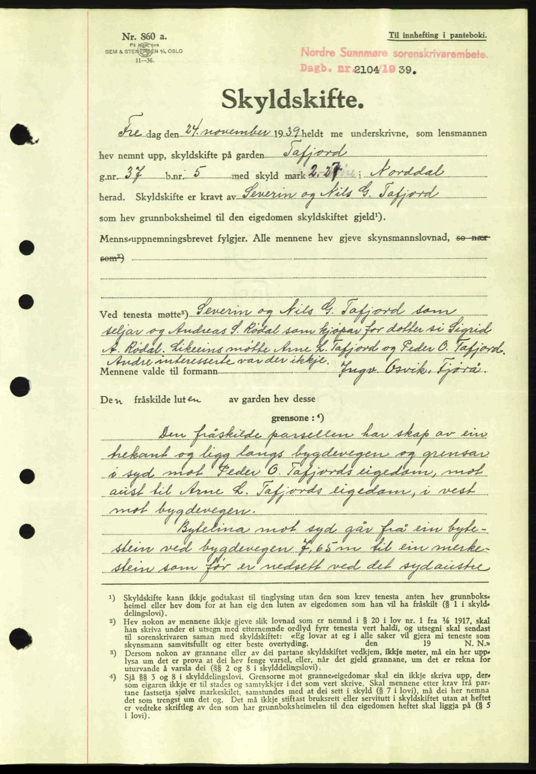 Nordre Sunnmøre sorenskriveri, AV/SAT-A-0006/1/2/2C/2Ca: Mortgage book no. A8, 1939-1940, Diary no: : 2104/1939