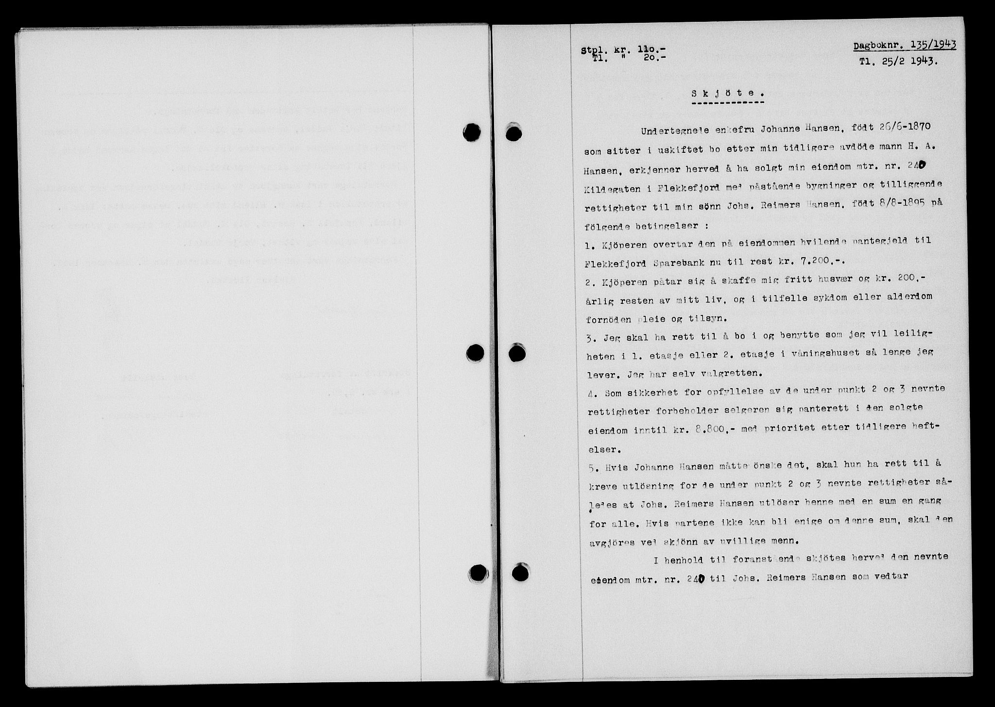 Flekkefjord sorenskriveri, SAK/1221-0001/G/Gb/Gba/L0058: Mortgage book no. A-6, 1942-1944, Diary no: : 135/1943