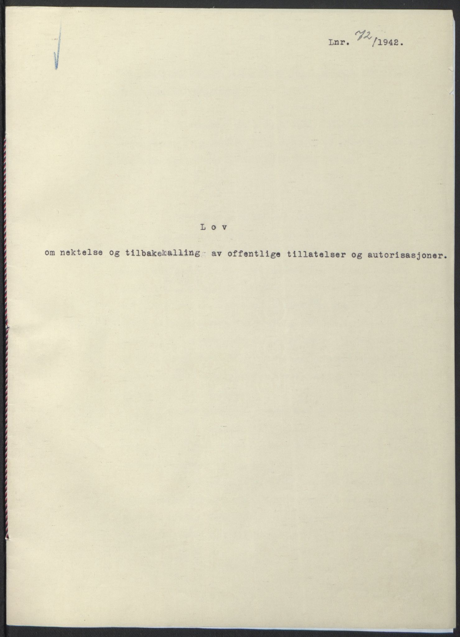 NS-administrasjonen 1940-1945 (Statsrådsekretariatet, de kommisariske statsråder mm), RA/S-4279/D/Db/L0097: Lover I, 1942, p. 209