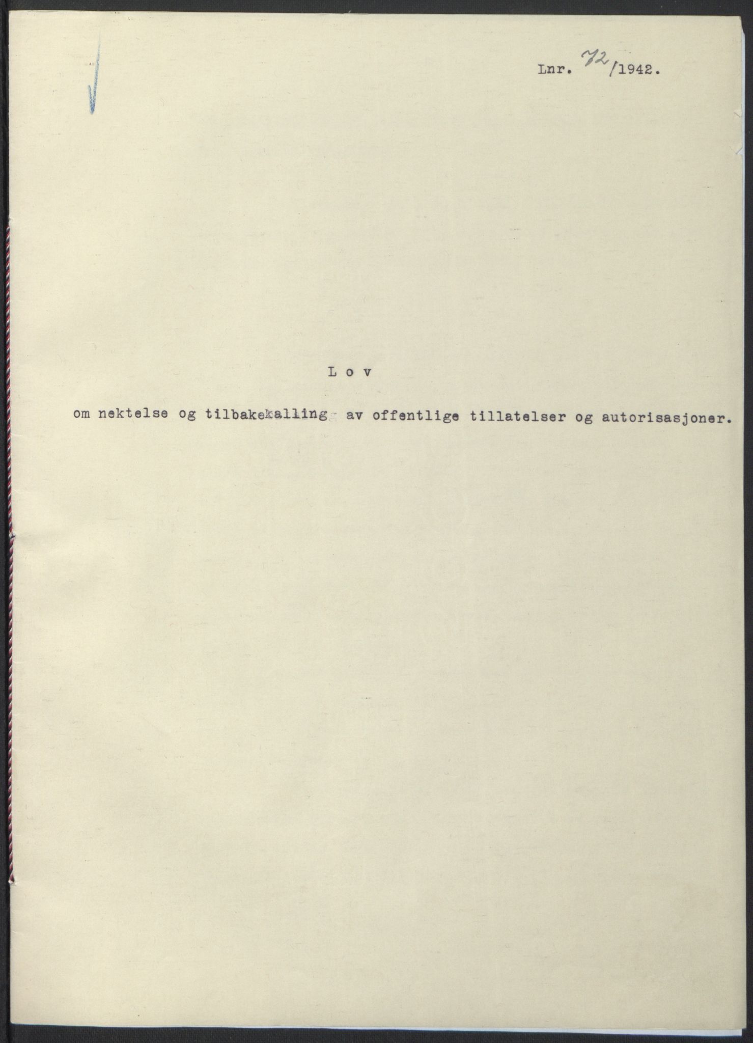 NS-administrasjonen 1940-1945 (Statsrådsekretariatet, de kommisariske statsråder mm), AV/RA-S-4279/D/Db/L0097: Lover I, 1942, p. 209