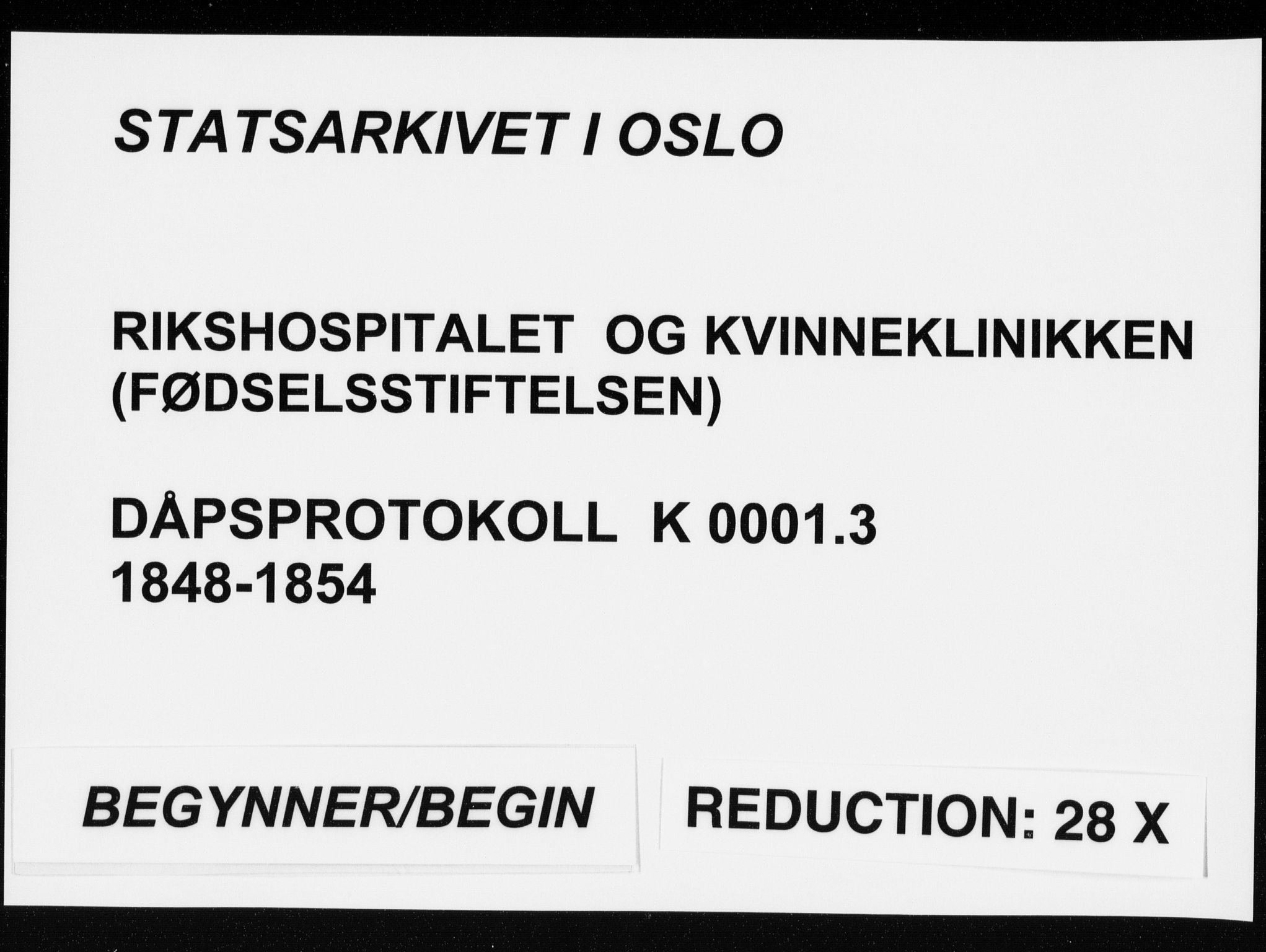 Rikshospitalet prestekontor Kirkebøker, AV/SAO-A-10309b/K/L0001/0003: Baptism register no. 1.3, 1848-1854