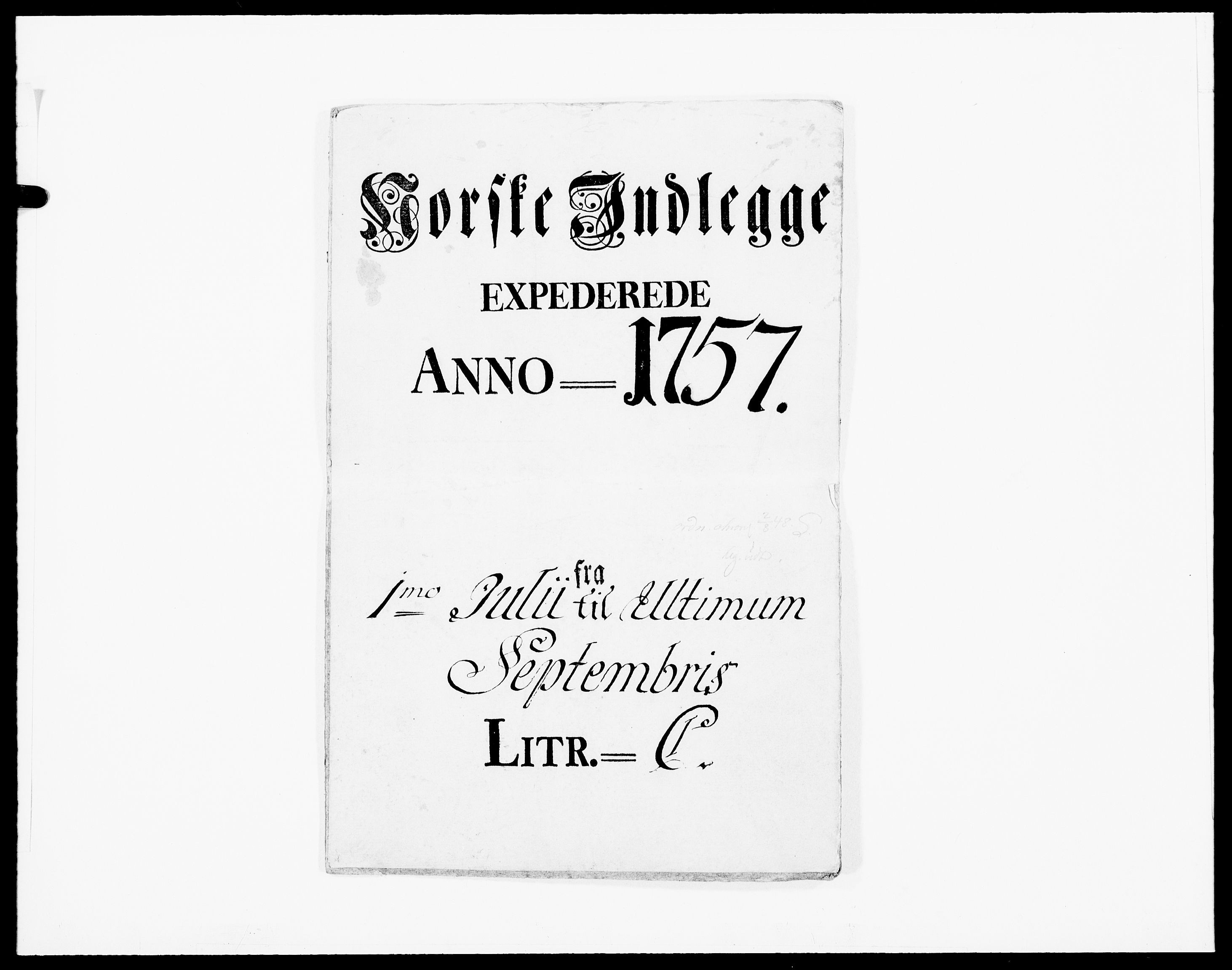 Danske Kanselli 1572-1799, RA/EA-3023/F/Fc/Fcc/Fcca/L0174: Norske innlegg 1572-1799, 1757, p. 1