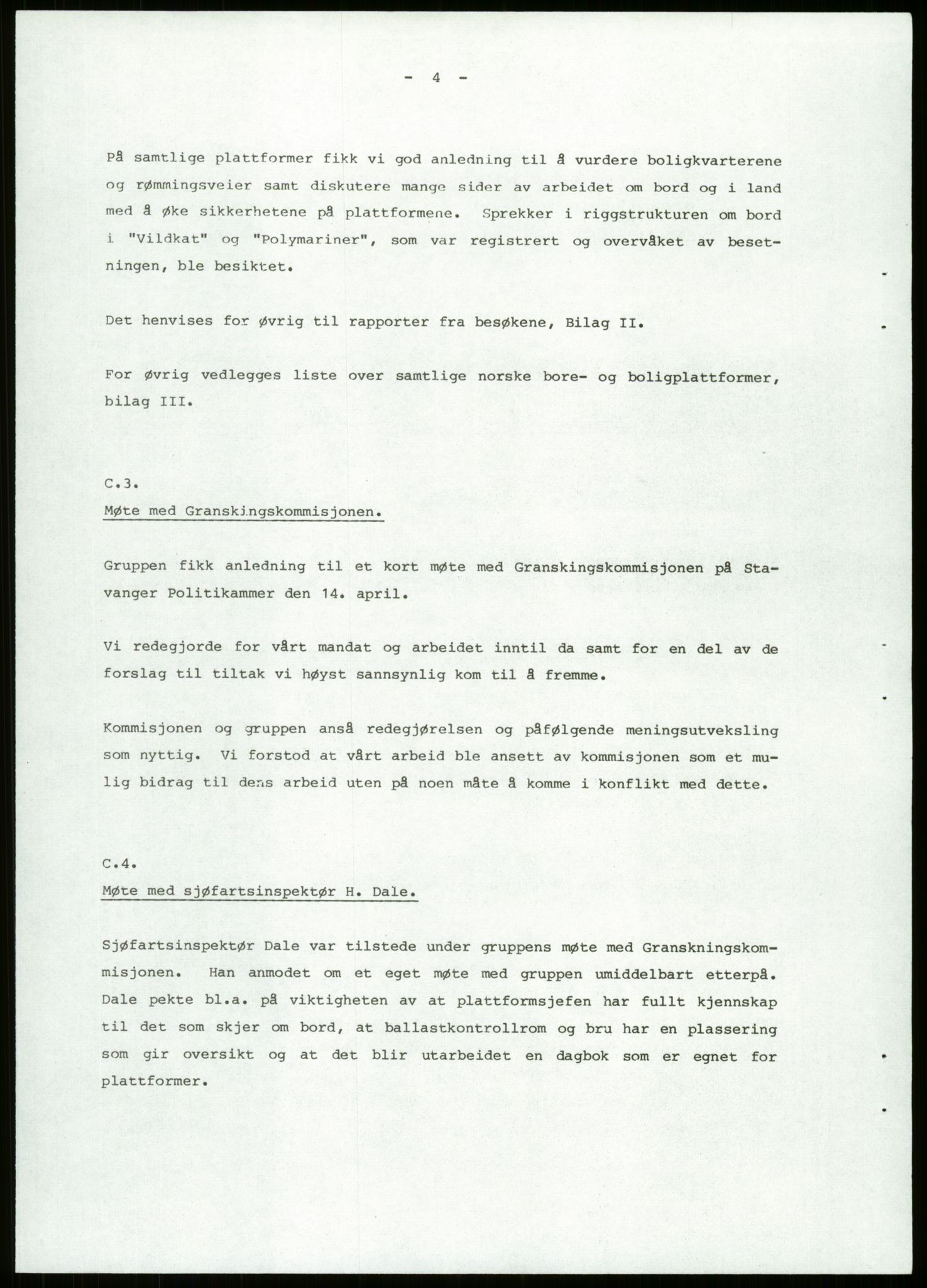 Justisdepartementet, Granskningskommisjonen ved Alexander Kielland-ulykken 27.3.1980, RA/S-1165/D/L0013: H Sjøfartsdirektoratet og Skipskontrollen (H25-H43, H45, H47-H48, H50, H52)/I Det norske Veritas (I34, I41, I47), 1980-1981, p. 269