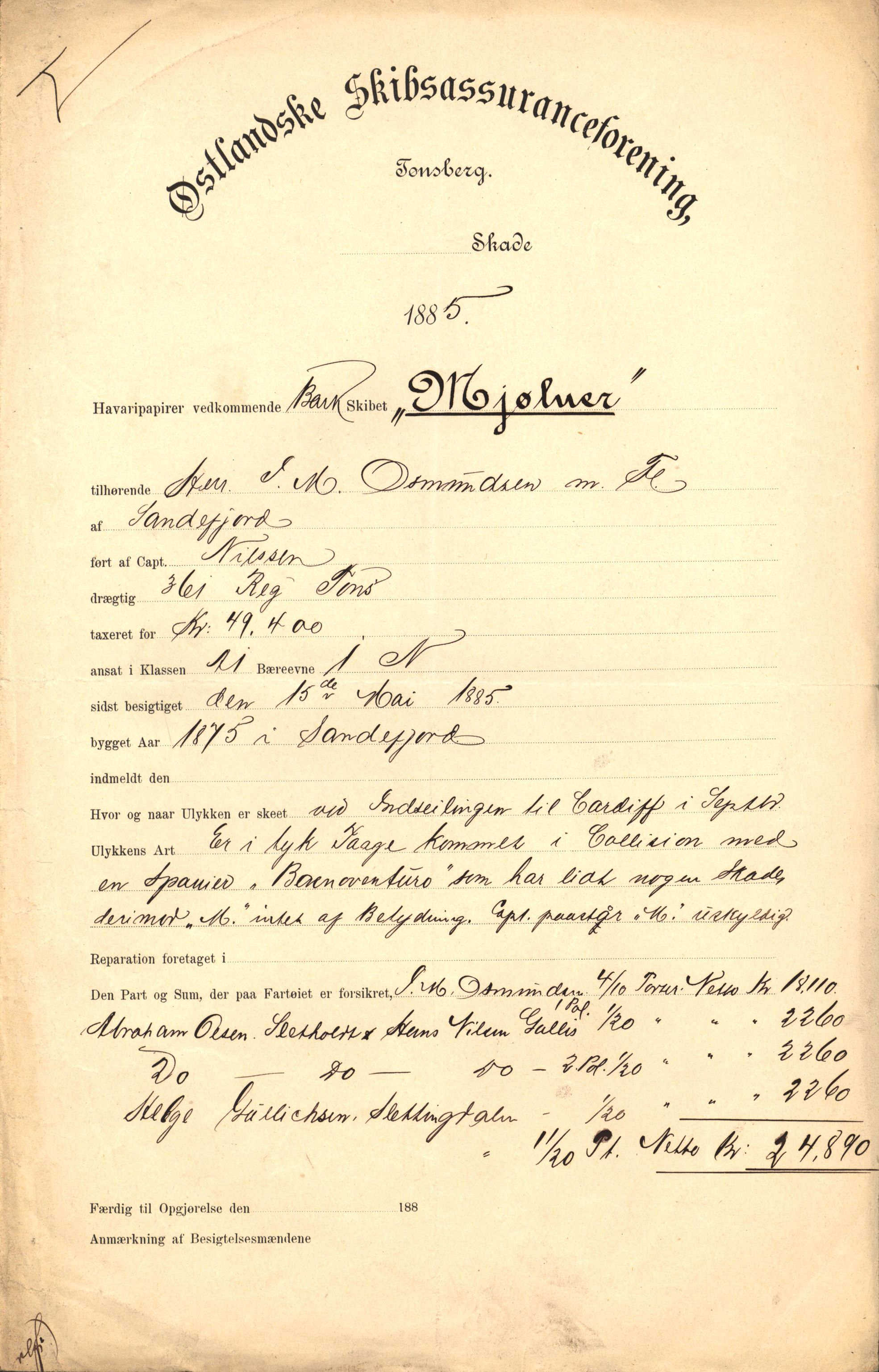 Pa 63 - Østlandske skibsassuranceforening, VEMU/A-1079/G/Ga/L0018/0009: Havaridokumenter / Tellus, Activ, Ellida, Laurel, Møringen, Mjølner, 1885, p. 39