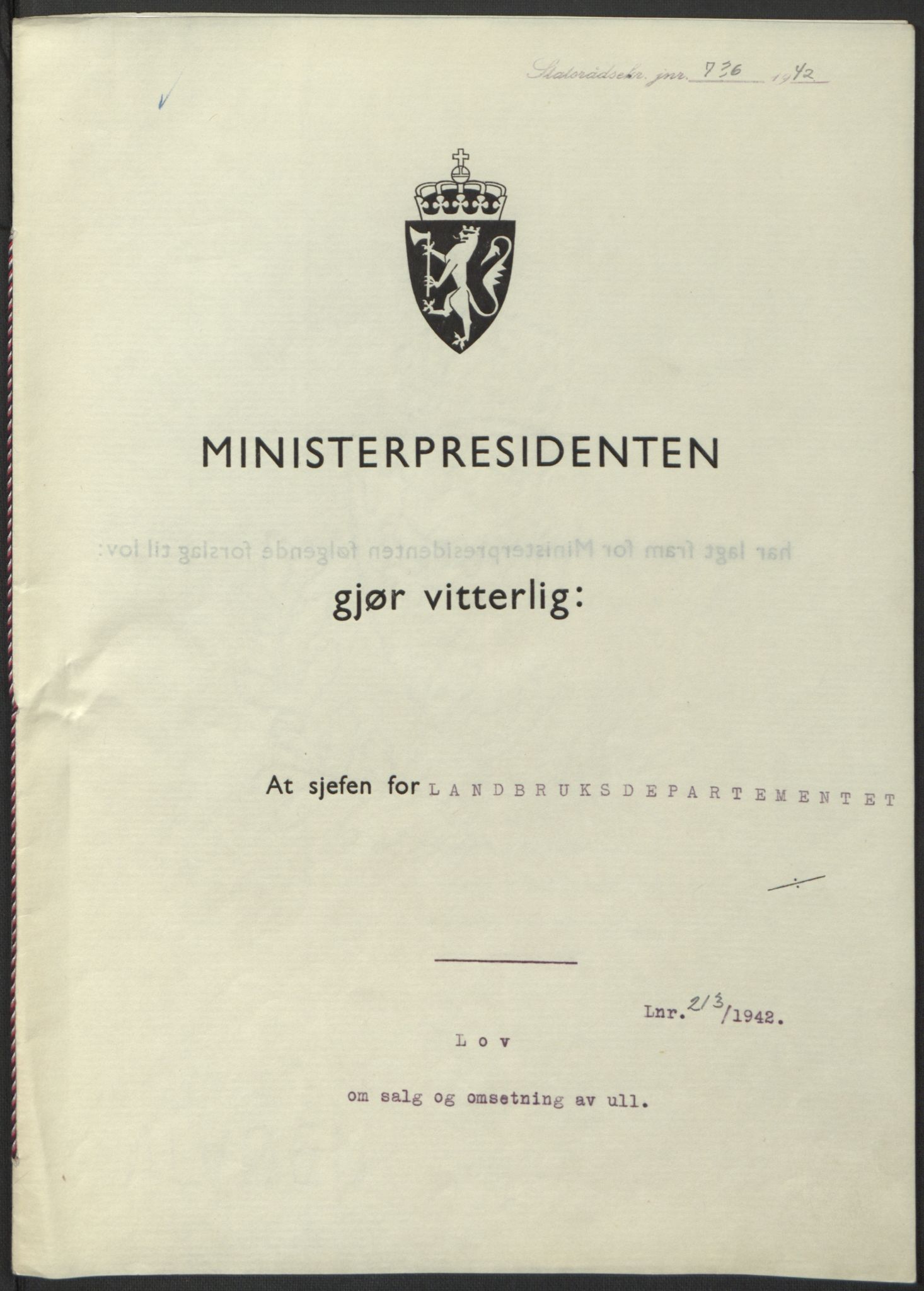 NS-administrasjonen 1940-1945 (Statsrådsekretariatet, de kommisariske statsråder mm), RA/S-4279/D/Db/L0098: Lover II, 1942, p. 483