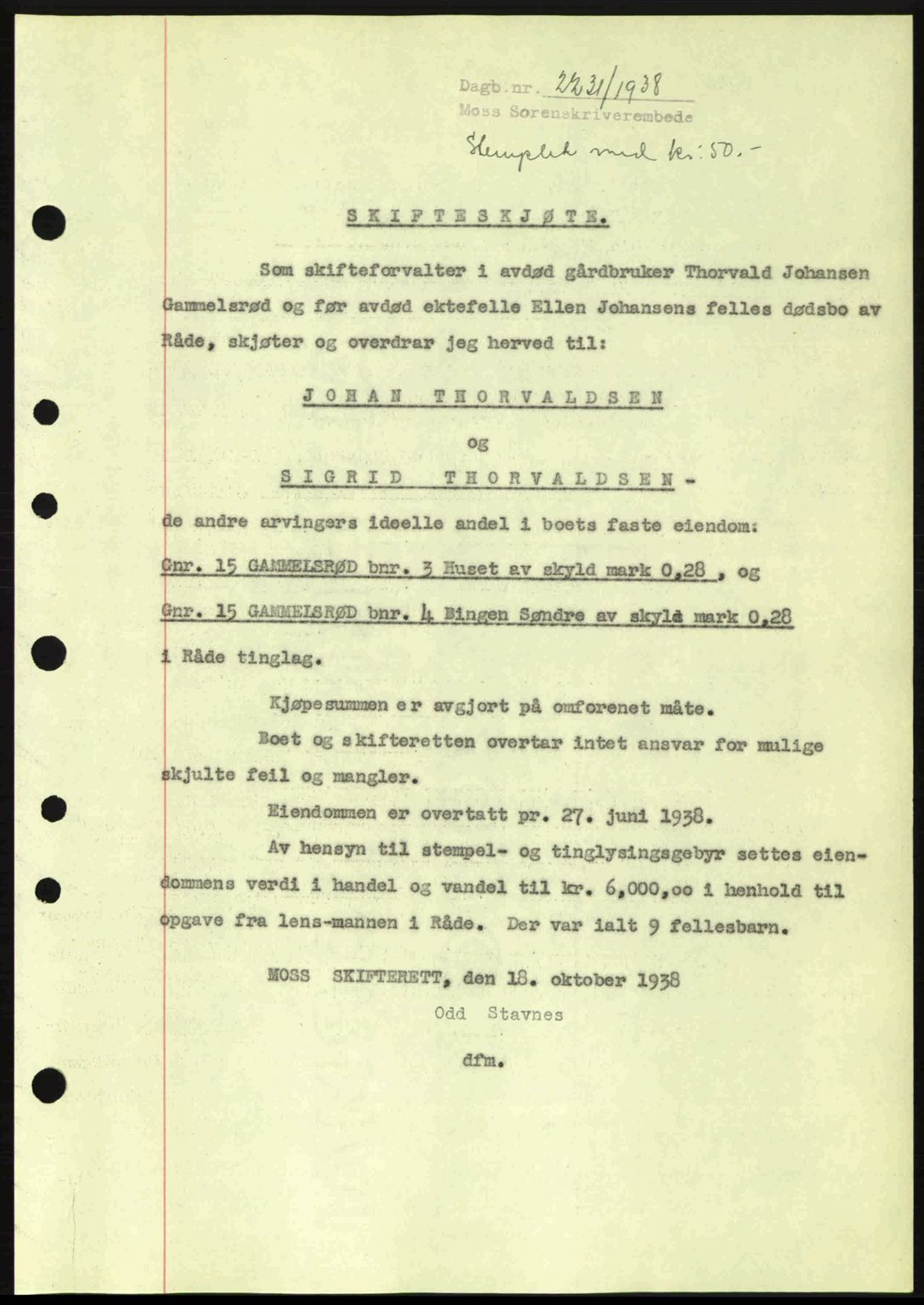 Moss sorenskriveri, SAO/A-10168: Mortgage book no. A5, 1938-1939, Diary no: : 2231/1938