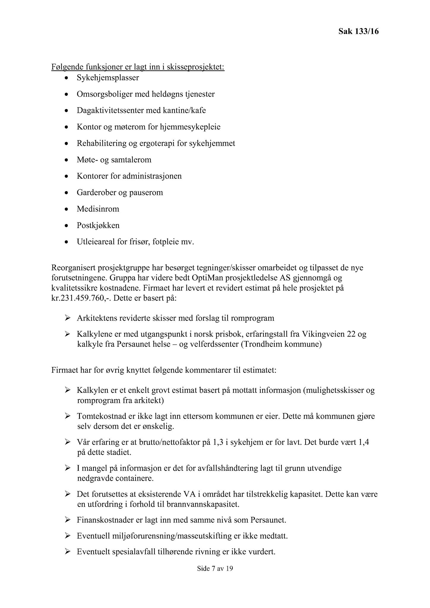 Klæbu Kommune, TRKO/KK/02-FS/L009: Formannsskapet - Møtedokumenter, 2016, p. 3675