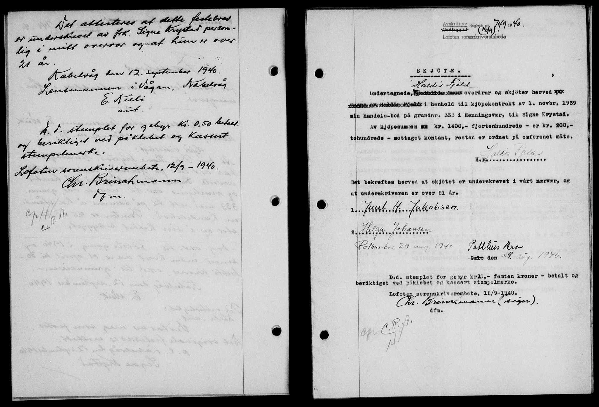 Lofoten sorenskriveri, SAT/A-0017/1/2/2C/L0007a: Mortgage book no. 7a, 1939-1940, Diary no: : 749/1940