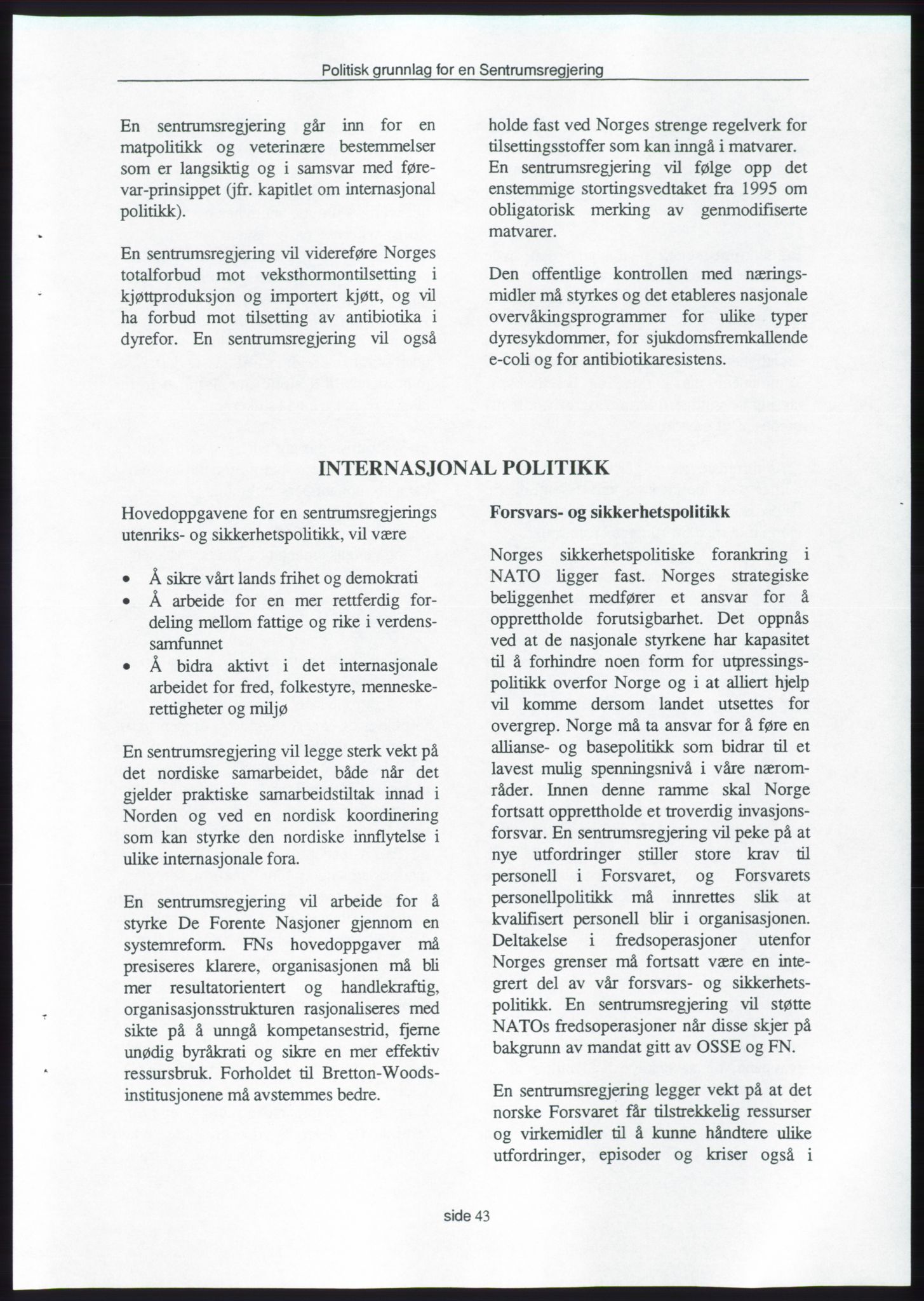 Forhandlingene mellom Kristelig Folkeparti, Senterpartiet og Venstre om dannelse av regjering, RA/PA-1073/A/L0001: Forhandlingsprotokoller, 1997, p. 197
