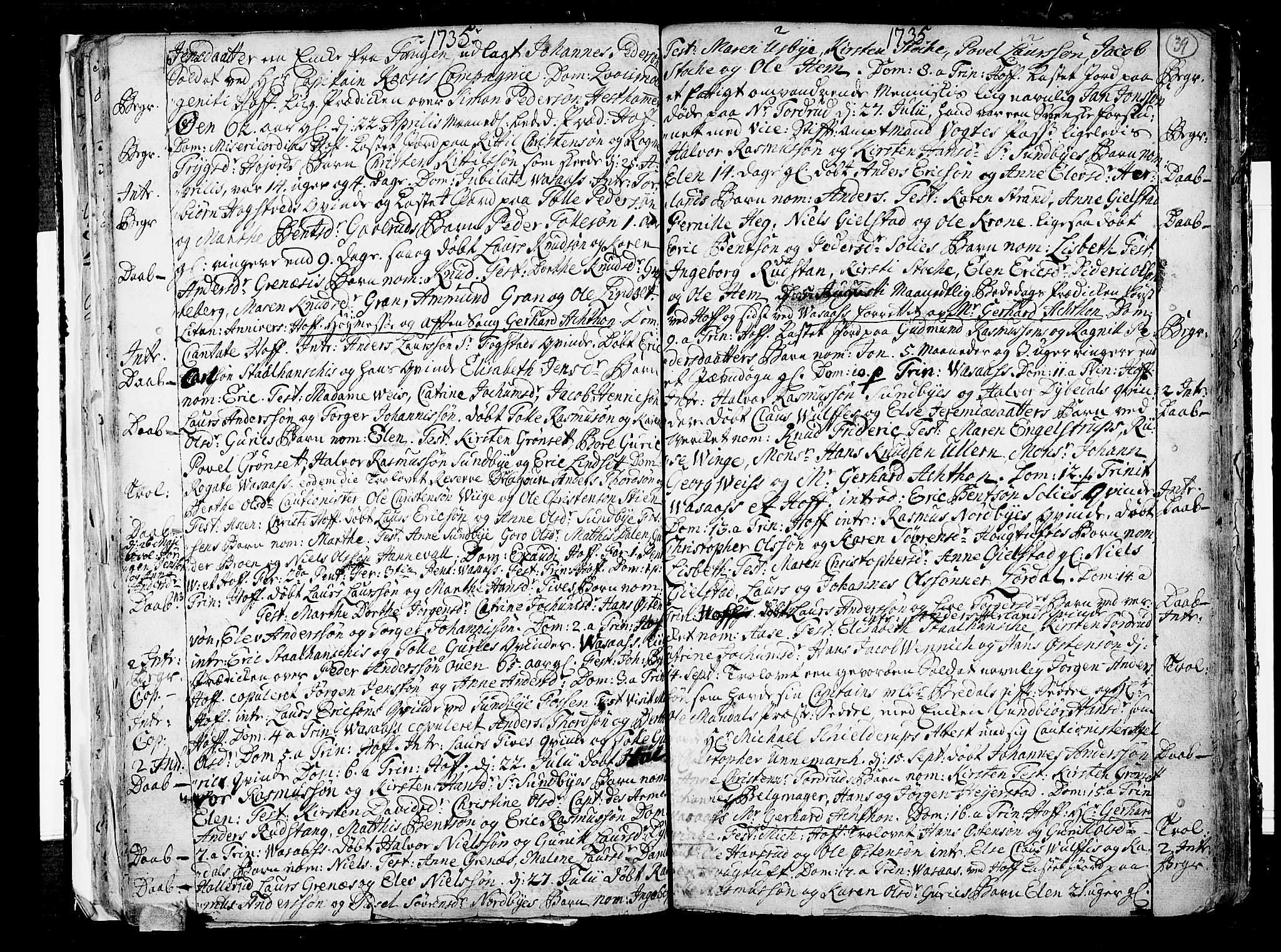 Hof kirkebøker, SAKO/A-64/F/Fa/L0001: Parish register (official) no. I 1, 1704-1745, p. 39