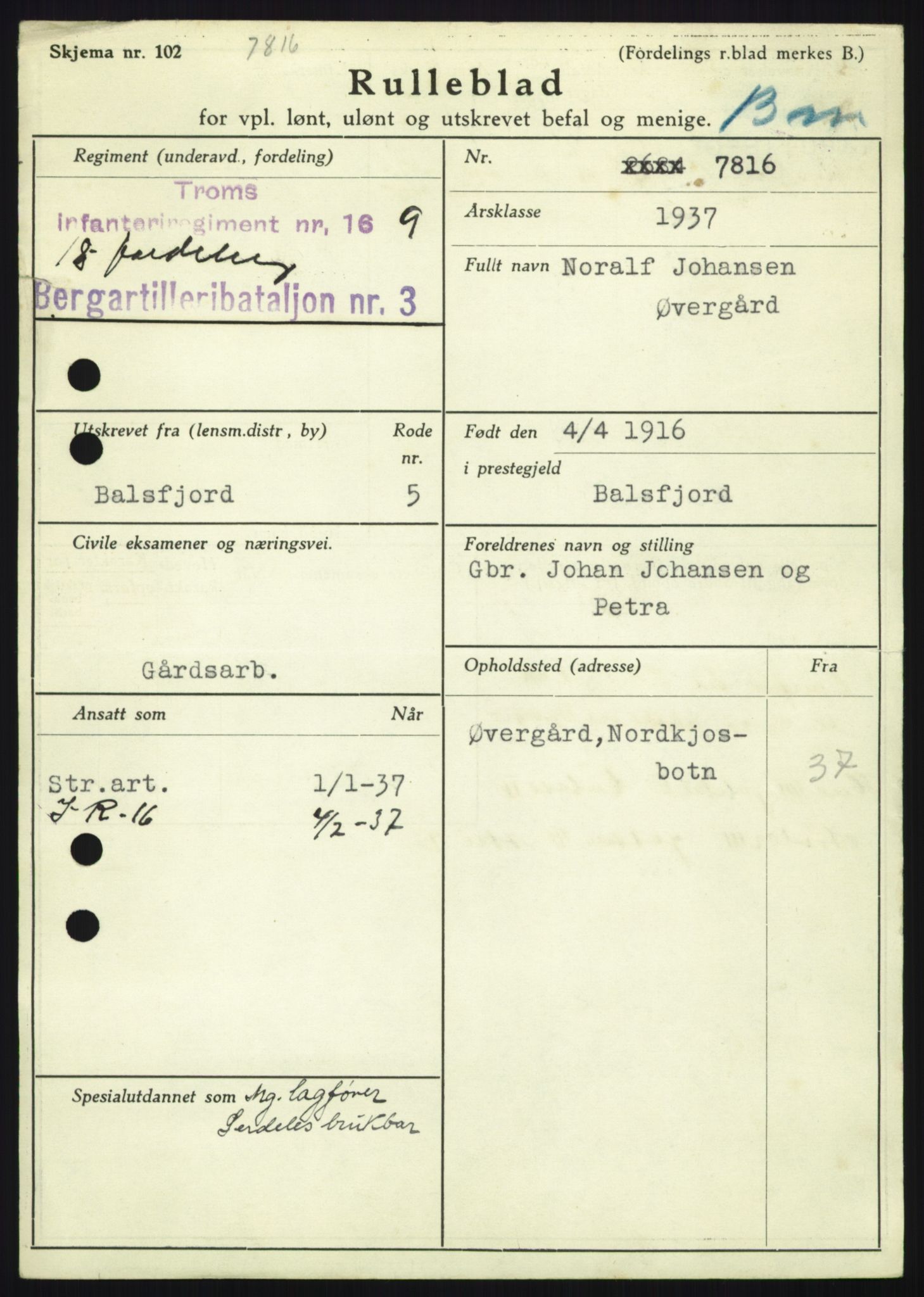 Forsvaret, Troms infanteriregiment nr. 16, AV/RA-RAFA-3146/P/Pa/L0021: Rulleblad for regimentets menige mannskaper, årsklasse 1937, 1937, p. 1225