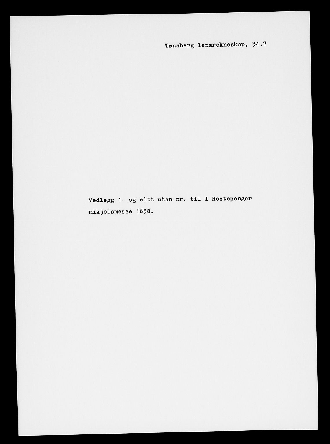 Rentekammeret inntil 1814, Reviderte regnskaper, Lensregnskaper, AV/RA-EA-5023/R/Rb/Rbo/L0034: Tønsberg len, 1657-1659