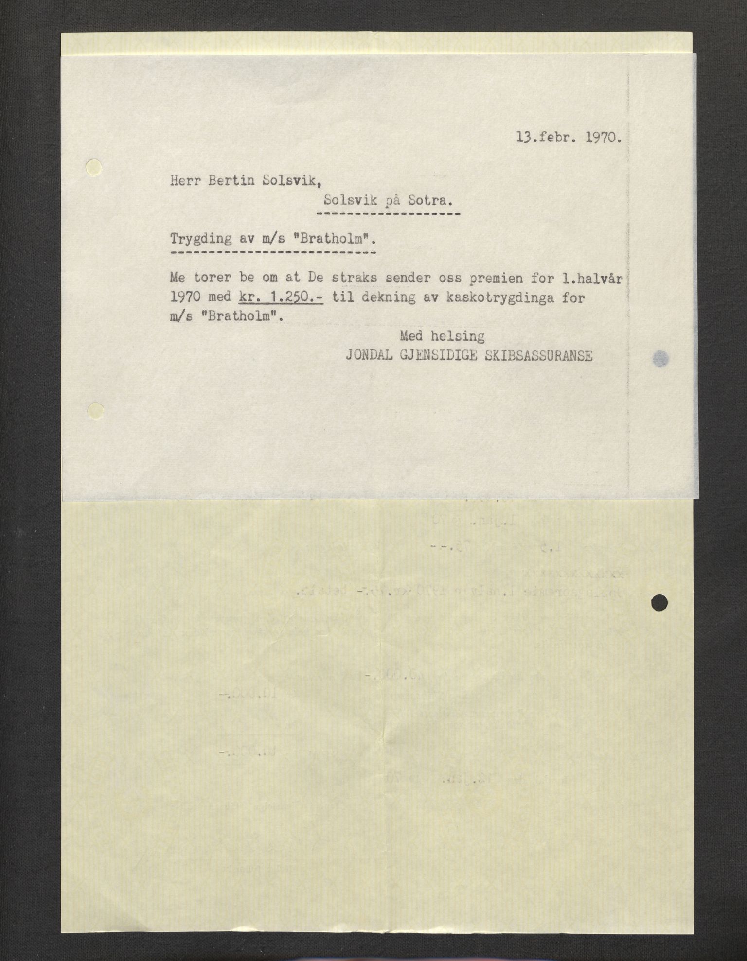 Jondal Skipsassuranseforening, AV/SAB-SAB/PA-0276/E/L0132: Korrespondanse , 1970-1977