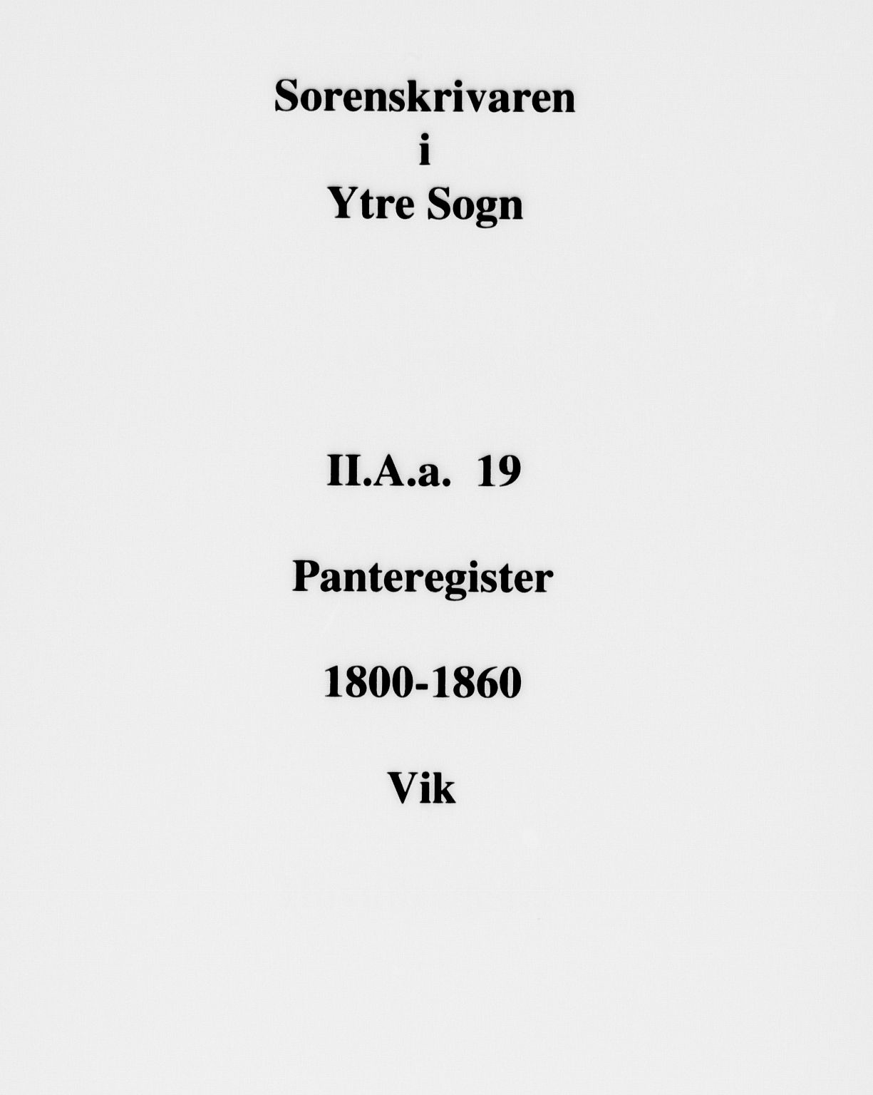 Ytre Sogn tingrett, SAB/A-2601/1/G/Gaa/L0019: Mortgage register no. II.A.a.19, 1800-1860
