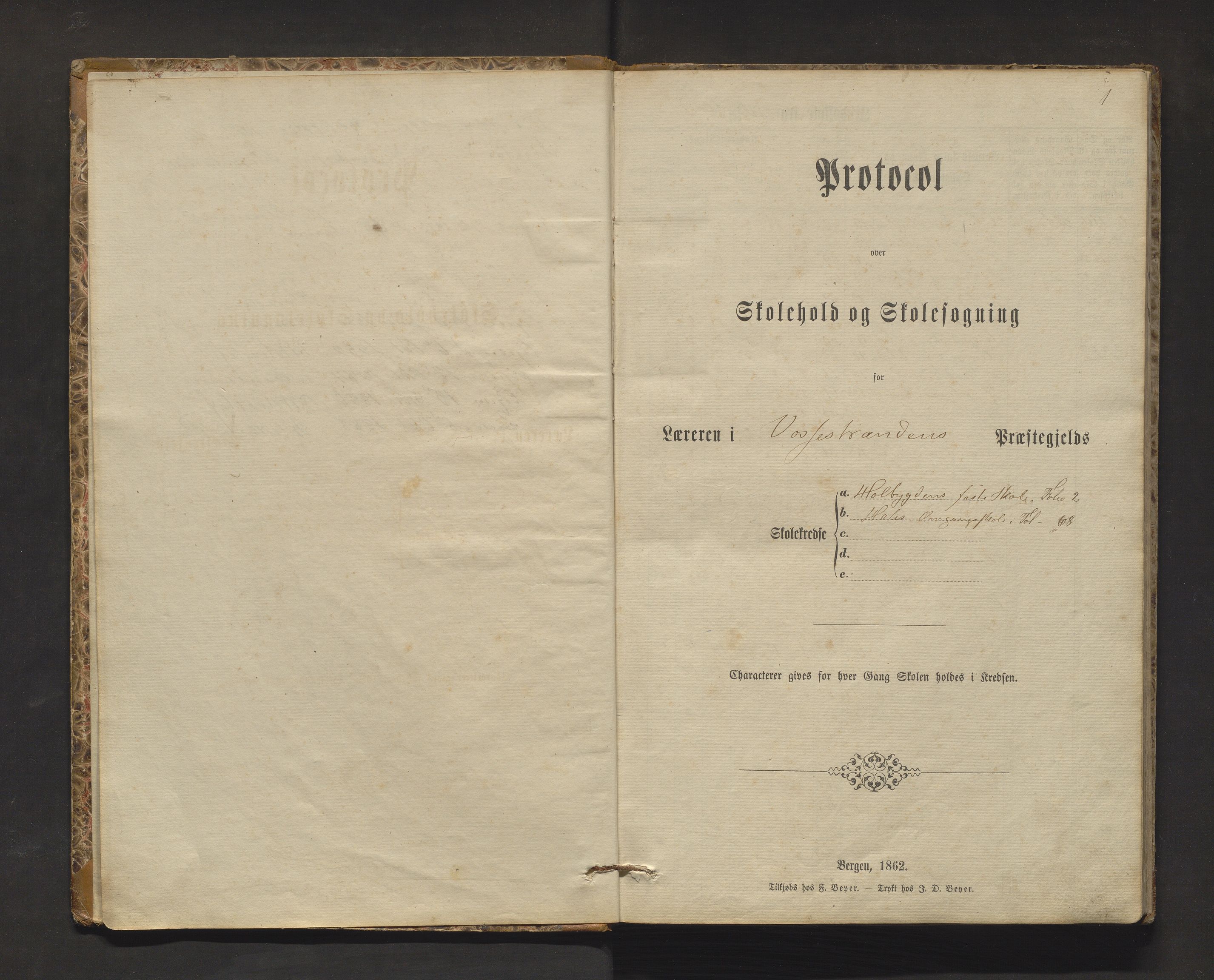 Vossestrand kommune. Barneskulane , IKAH/1236-231/F/Fe/L0001: Skuleprotokoll for Hole og Holebygdens krinsar, 1866-1889