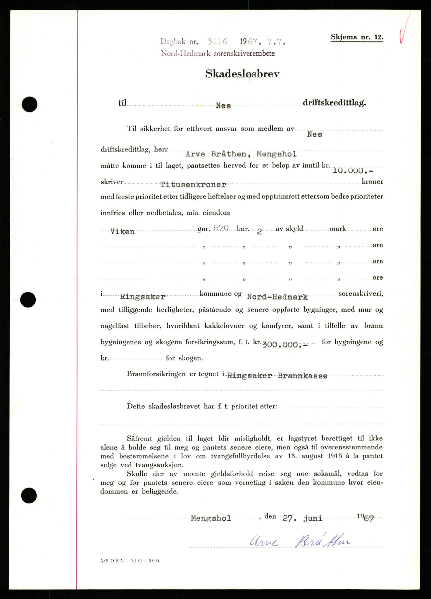 Nord-Hedmark sorenskriveri, SAH/TING-012/H/Hb/Hbf/L0071: Mortgage book no. B71, 1967-1967, Diary no: : 3116/1967