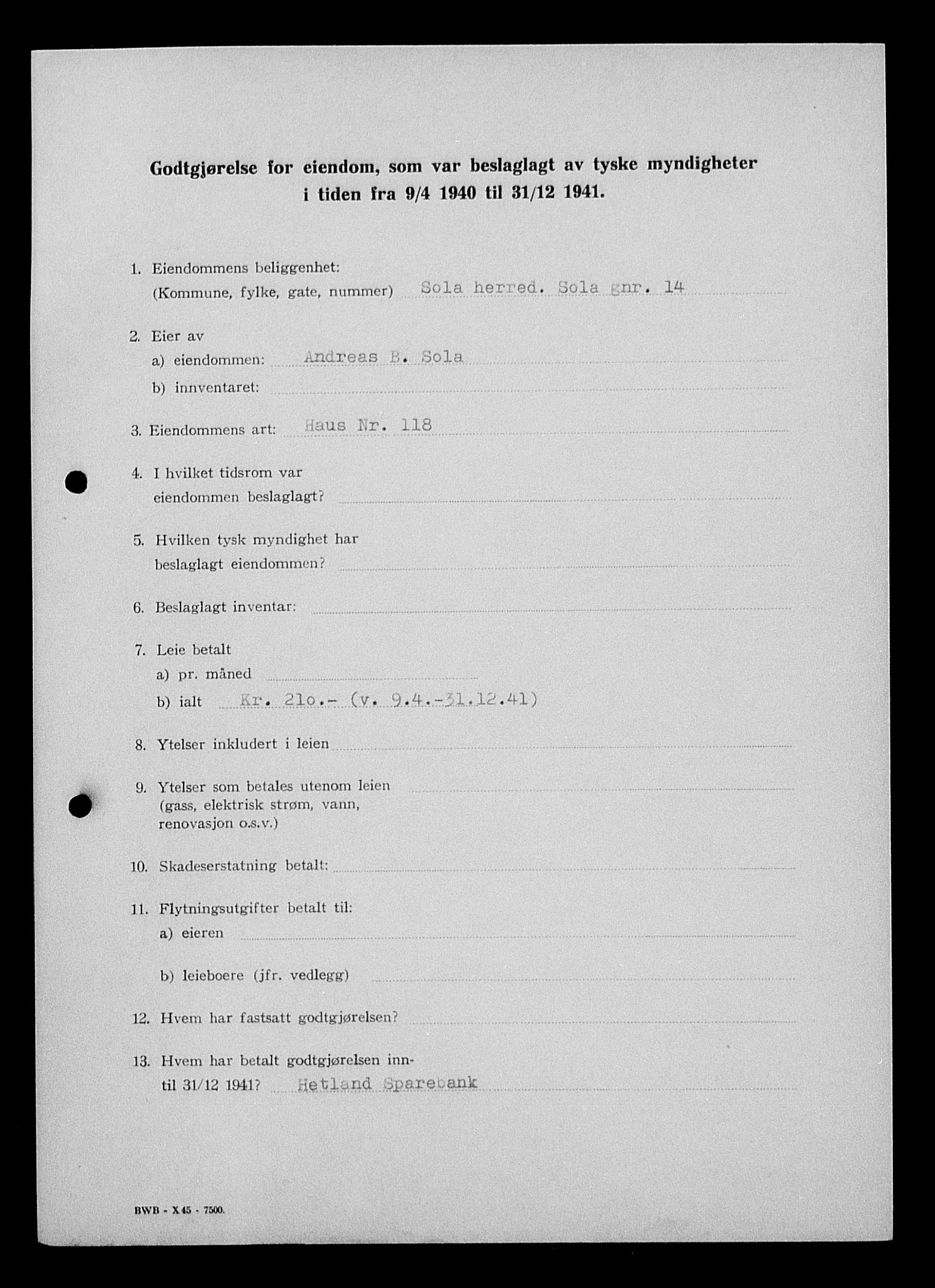 Justisdepartementet, Tilbakeføringskontoret for inndratte formuer, AV/RA-S-1564/I/L1015: Godtgjørelse for beslaglagt eiendom, 1940-1941, p. 197