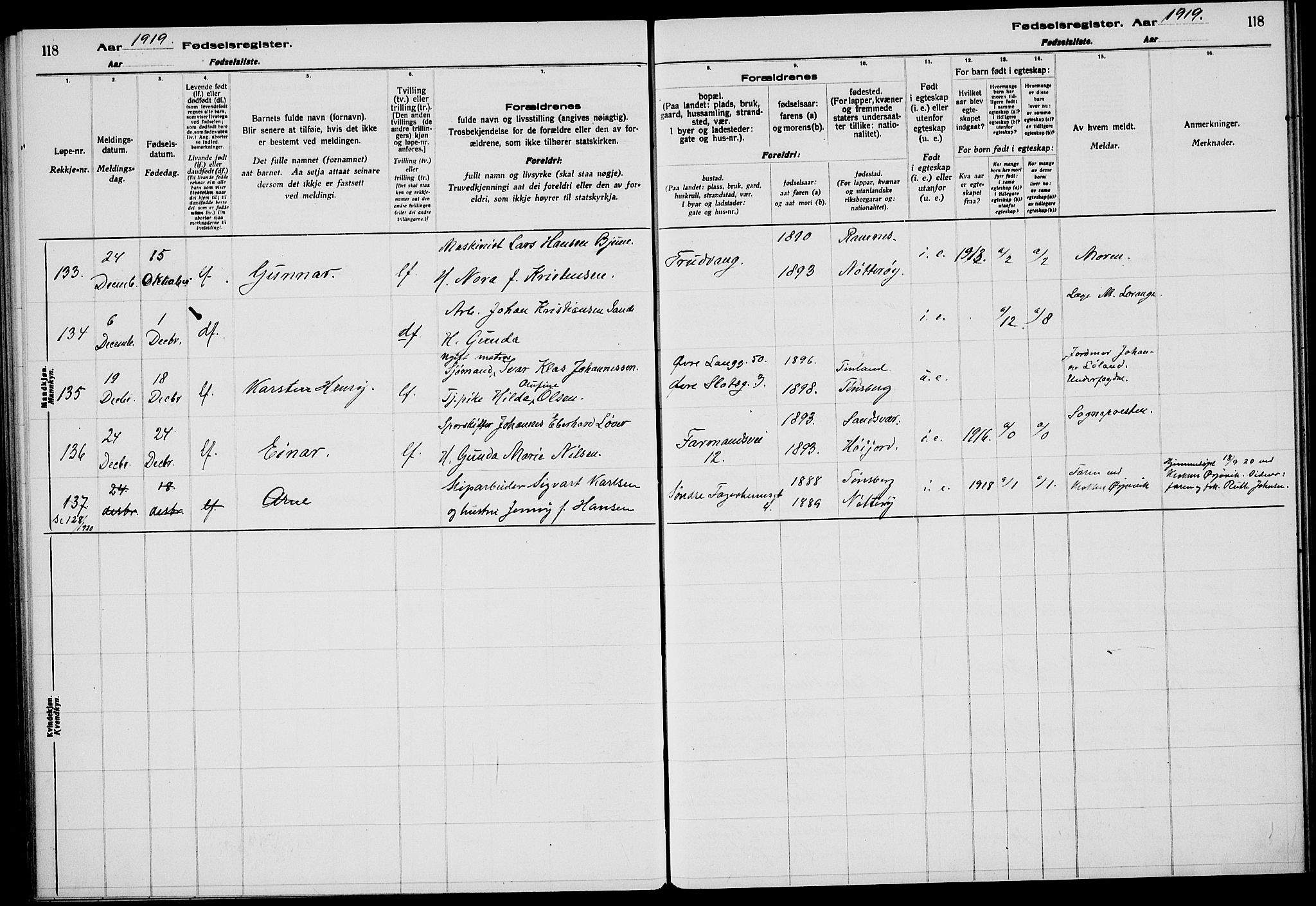 Tønsberg kirkebøker, AV/SAKO-A-330/J/Ja/L0001: Birth register no. 1, 1916-1922, p. 118