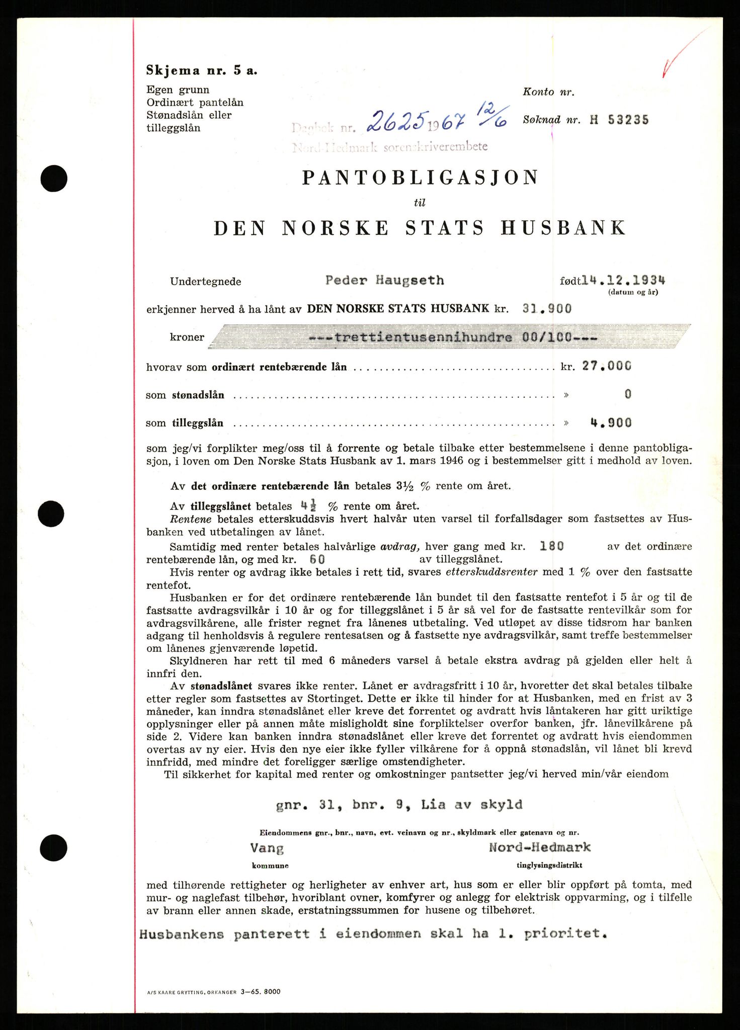 Nord-Hedmark sorenskriveri, SAH/TING-012/H/Hb/Hbf/L0071: Mortgage book no. B71, 1967-1967, Diary no: : 2625/1967