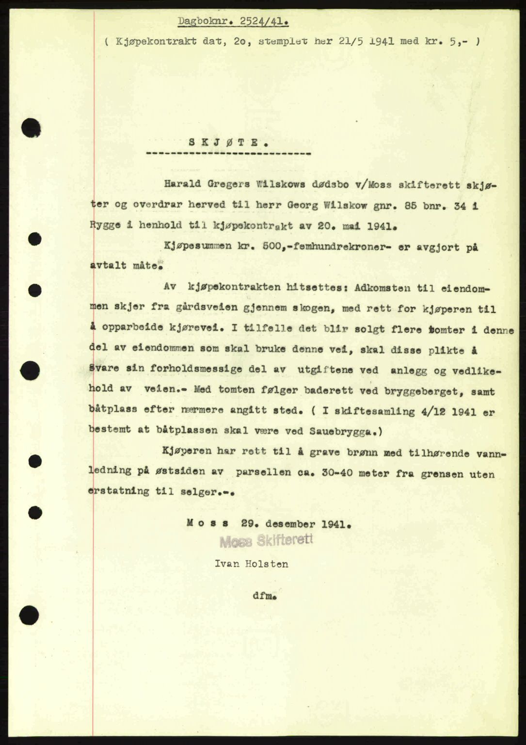 Moss sorenskriveri, SAO/A-10168: Mortgage book no. A9, 1941-1942, Diary no: : 2524/1941