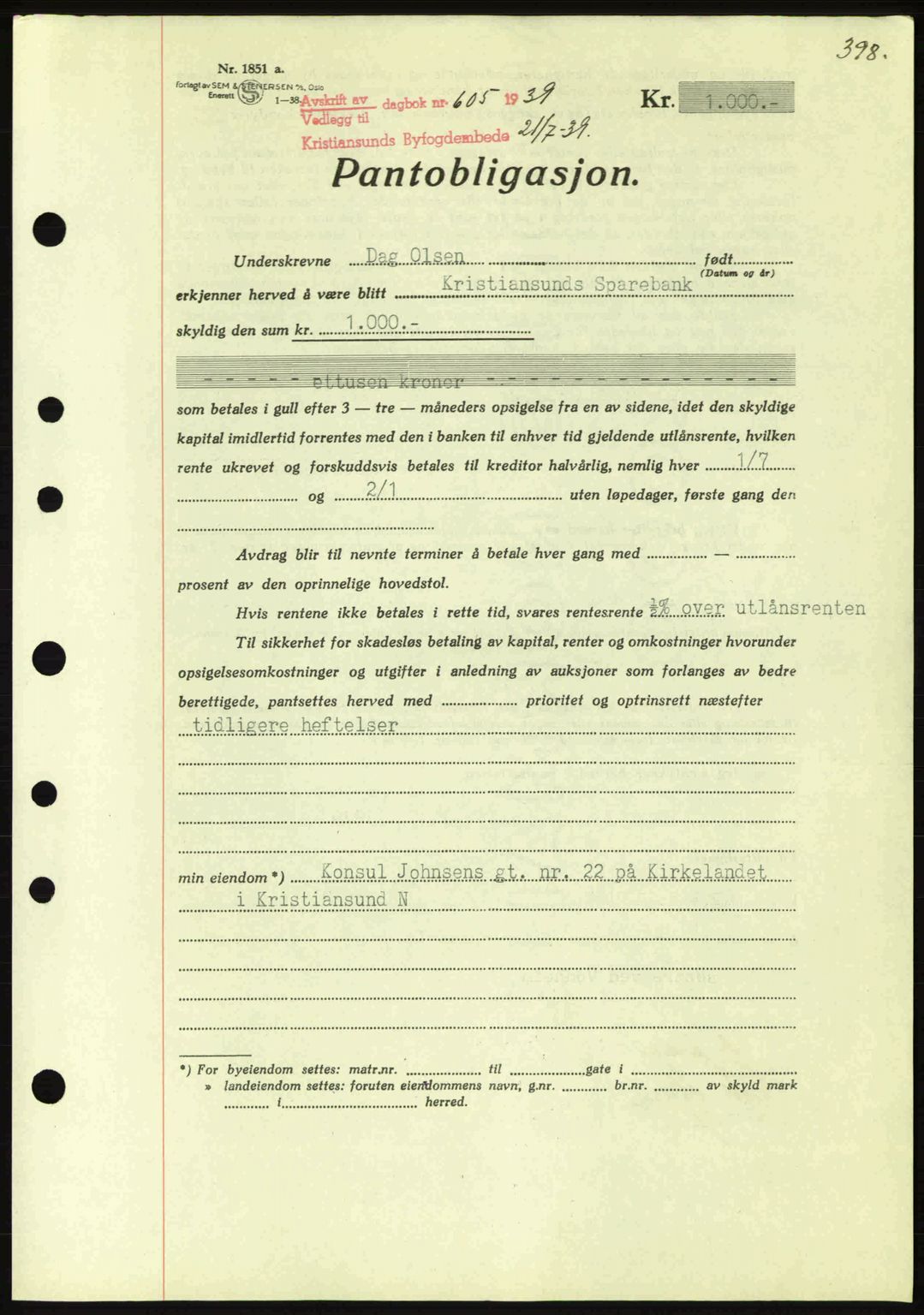 Kristiansund byfogd, AV/SAT-A-4587/A/27: Mortgage book no. 31, 1938-1939, Diary no: : 605/1939