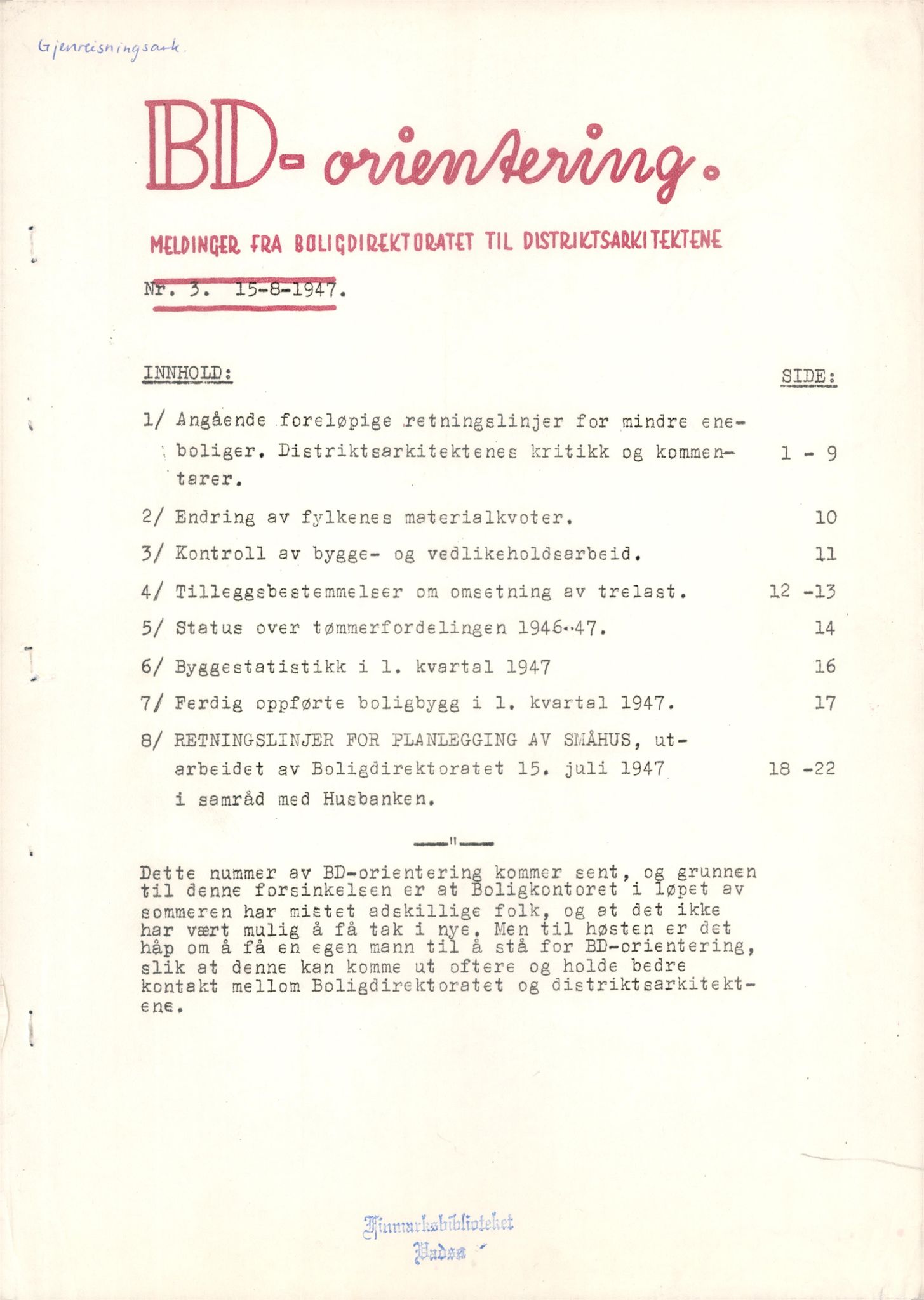 Finnmarkskontorets presse- og opplysningsarkiv , FMFB/A-1198/E/L0005/0001/0003: 3. Gjenreinisng / Bygg og brakker, lagerhus, bolighus og forhold