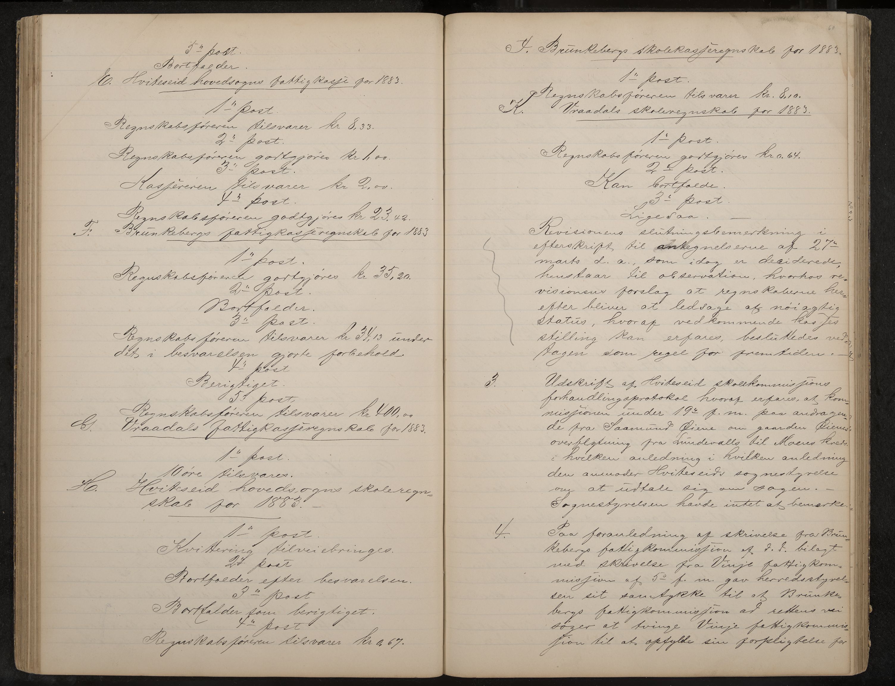 Kviteseid formannskap og sentraladministrasjon, IKAK/0829021/A/Aa/L0002: Utskrift av møtebok, 1882-1888, p. 60