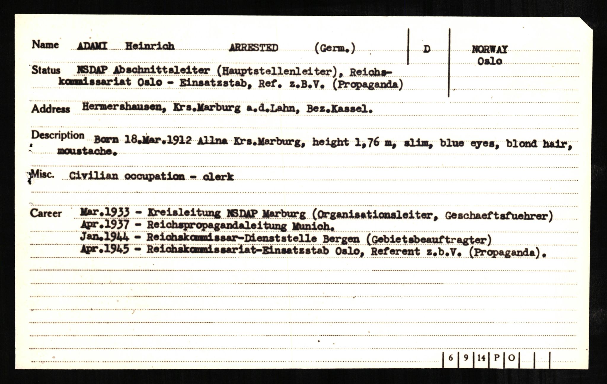 Forsvaret, Forsvarets overkommando II, AV/RA-RAFA-3915/D/Db/L0001: CI Questionaires. Tyske okkupasjonsstyrker i Norge. Tyskere., 1945-1946, p. 78