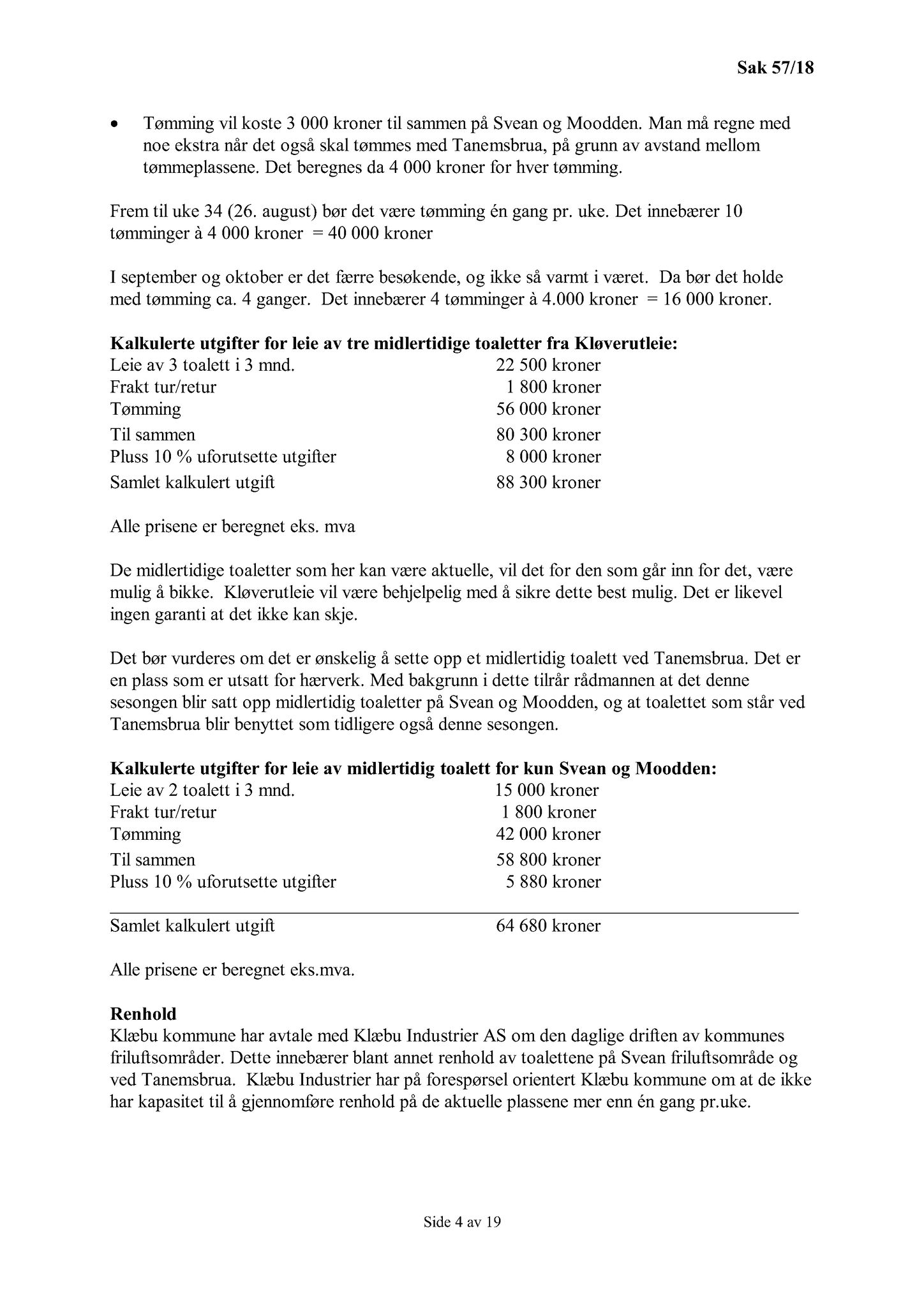 Klæbu Kommune, TRKO/KK/02-FS/L011: Formannsskapet - Møtedokumenter, 2018, p. 1540