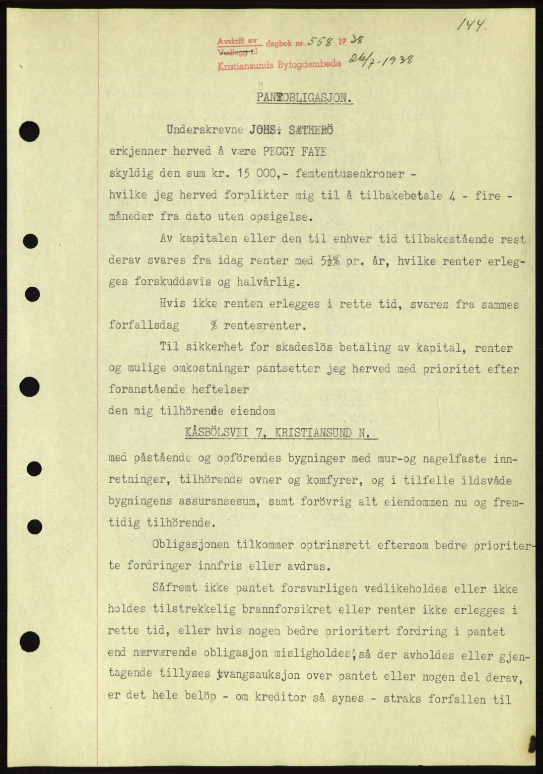 Kristiansund byfogd, SAT/A-4587/A/27: Mortgage book no. 31, 1938-1939, Diary no: : 558/1938