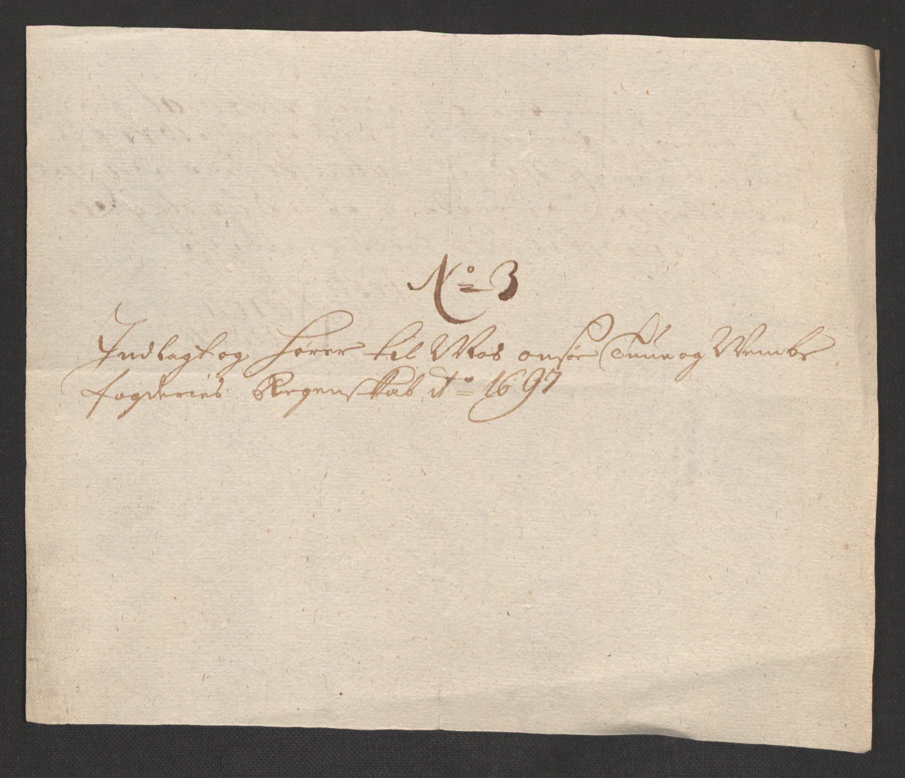 Rentekammeret inntil 1814, Reviderte regnskaper, Fogderegnskap, AV/RA-EA-4092/R04/L0125: Fogderegnskap Moss, Onsøy, Tune, Veme og Åbygge, 1697, p. 25