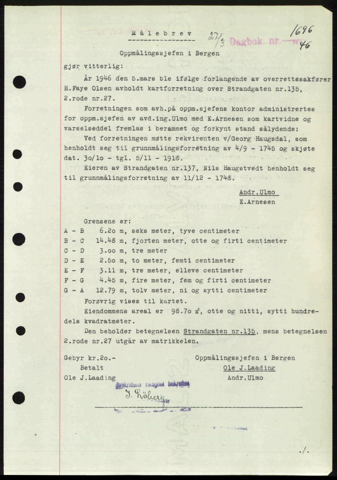 Byfogd og Byskriver i Bergen, SAB/A-3401/03/03Bc/L0022: Mortgage book no. A18, 1946-1946, Diary no: : 1696/1946