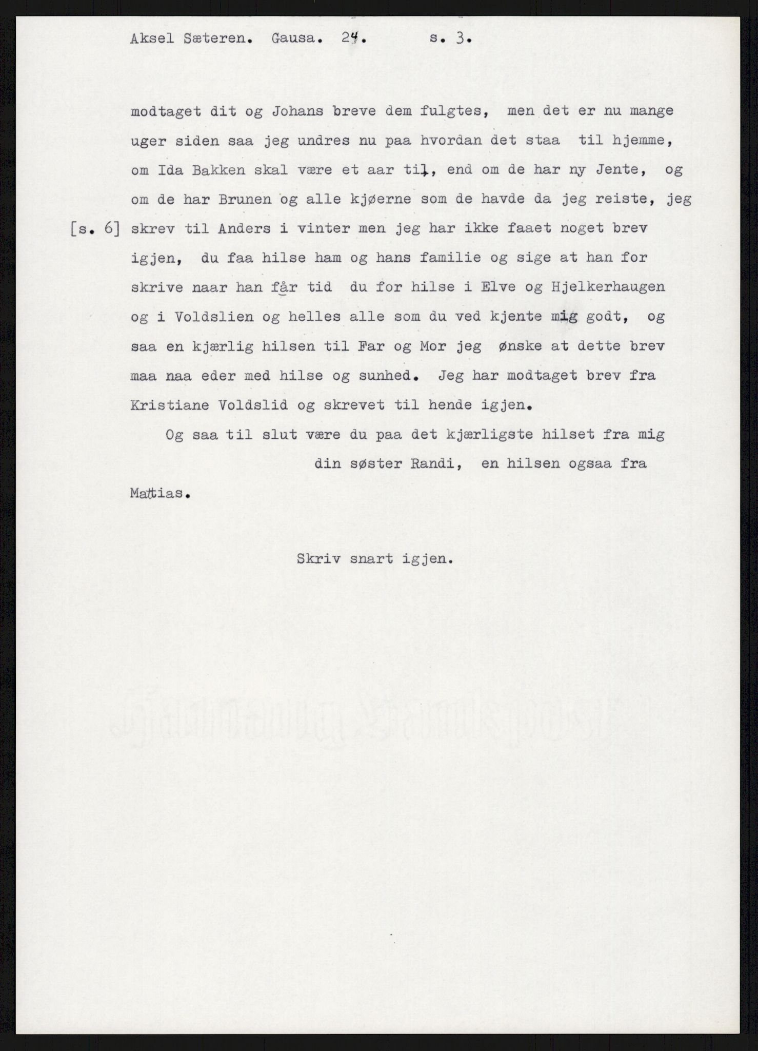 Samlinger til kildeutgivelse, Amerikabrevene, AV/RA-EA-4057/F/L0015: Innlån fra Oppland: Sæteren - Vigerust, 1838-1914, p. 193